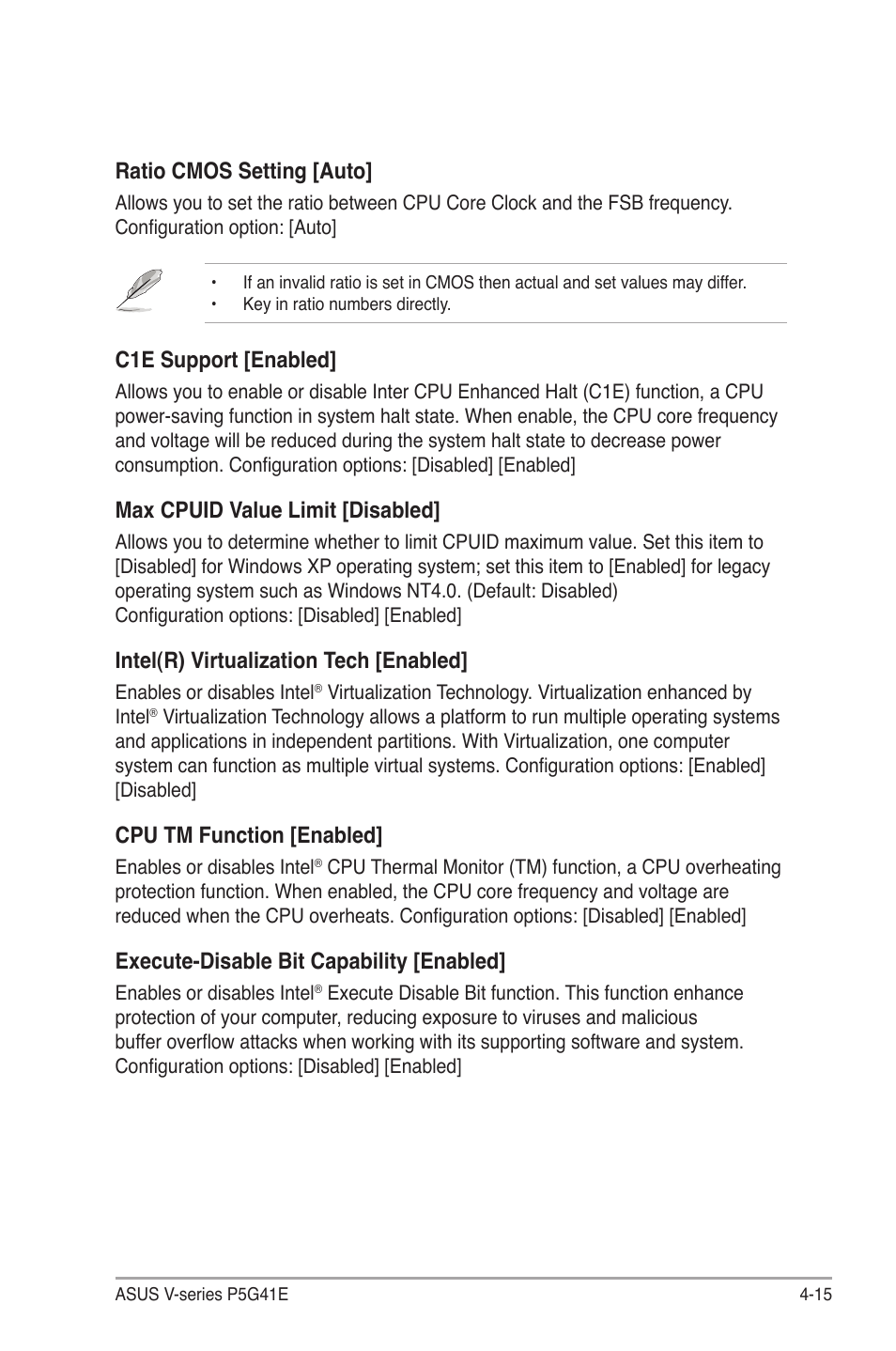 C1e.support.[enabled, Max cpuid value limit [disabled, Intel(r) virtualization tech [enabled | Cpu.tm.function.[enabled, Execute-disable.bit.capability.[enabled, Ratio.cmos.setting.[auto | Asus V7-P5G41E User Manual | Page 65 / 82