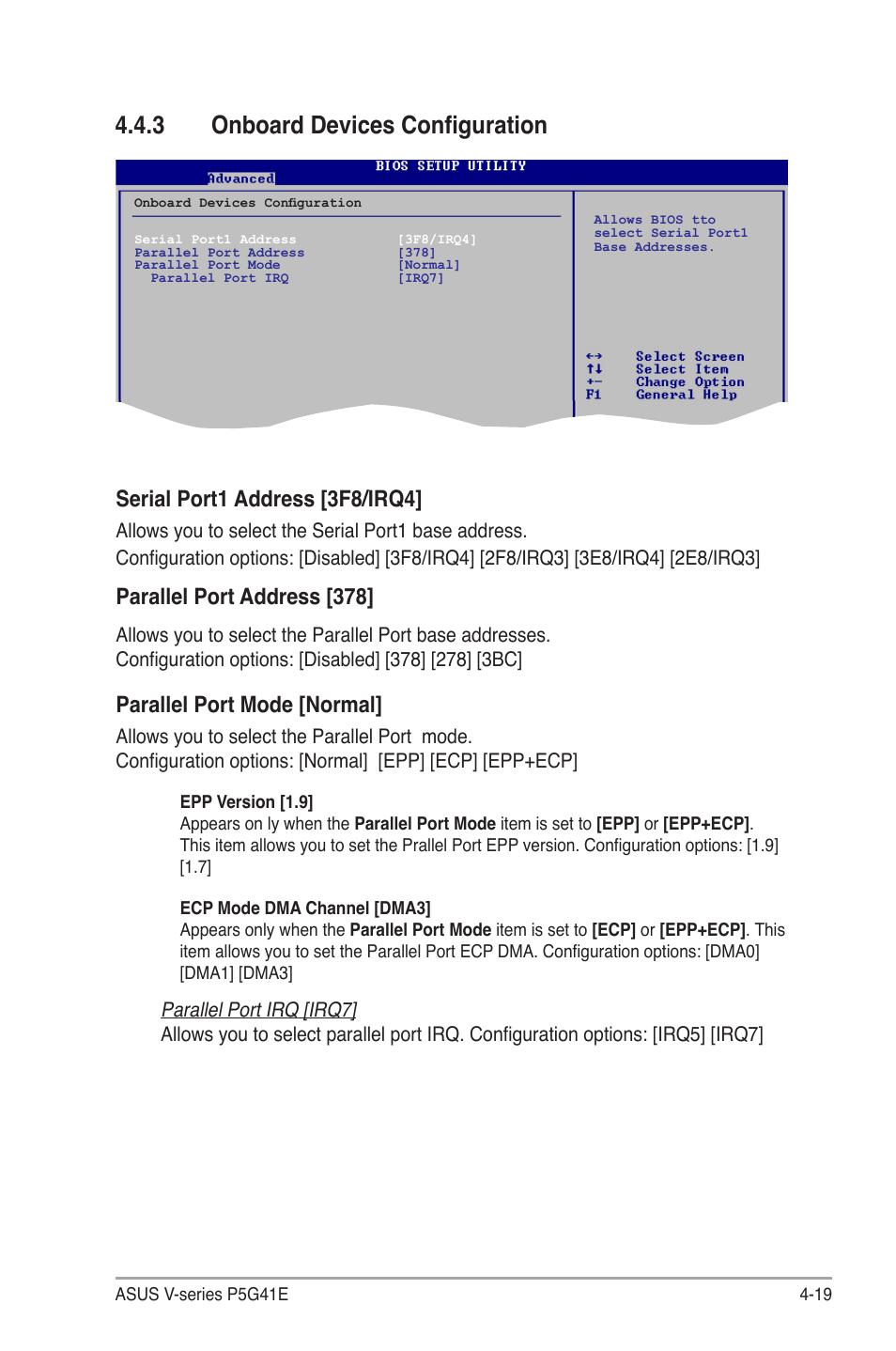 3 onboard devices configuration, Onboard devices configuration -19, Serial.port1.address.[3f8/irq4 | Parallel.port.address.[378, Parallel.port.mode.[normal | Asus V7-P5G41E User Manual | Page 69 / 82