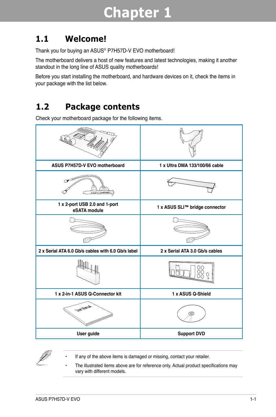 Chapter 1: product introduction, 1 welcome, 2 package contents | Chapter 1, Product introduction, Welcome! -1, Package contents -1 | Asus P7H57D-V EVO User Manual | Page 15 / 128