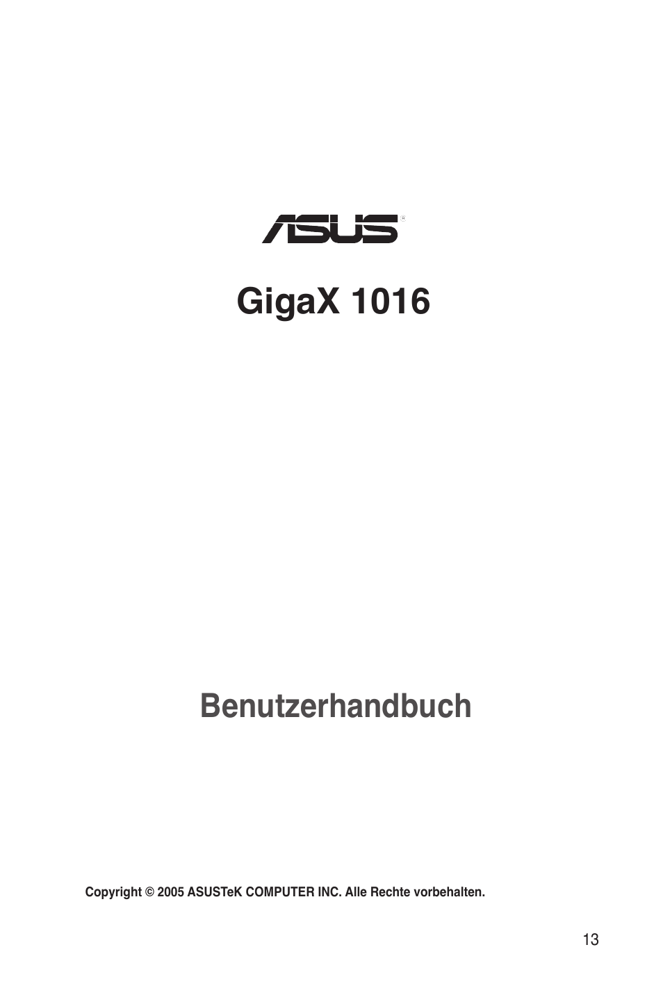 Gigax 1016, Benutzerhandbuch | Asus GigaX1016 User Manual | Page 14 / 67