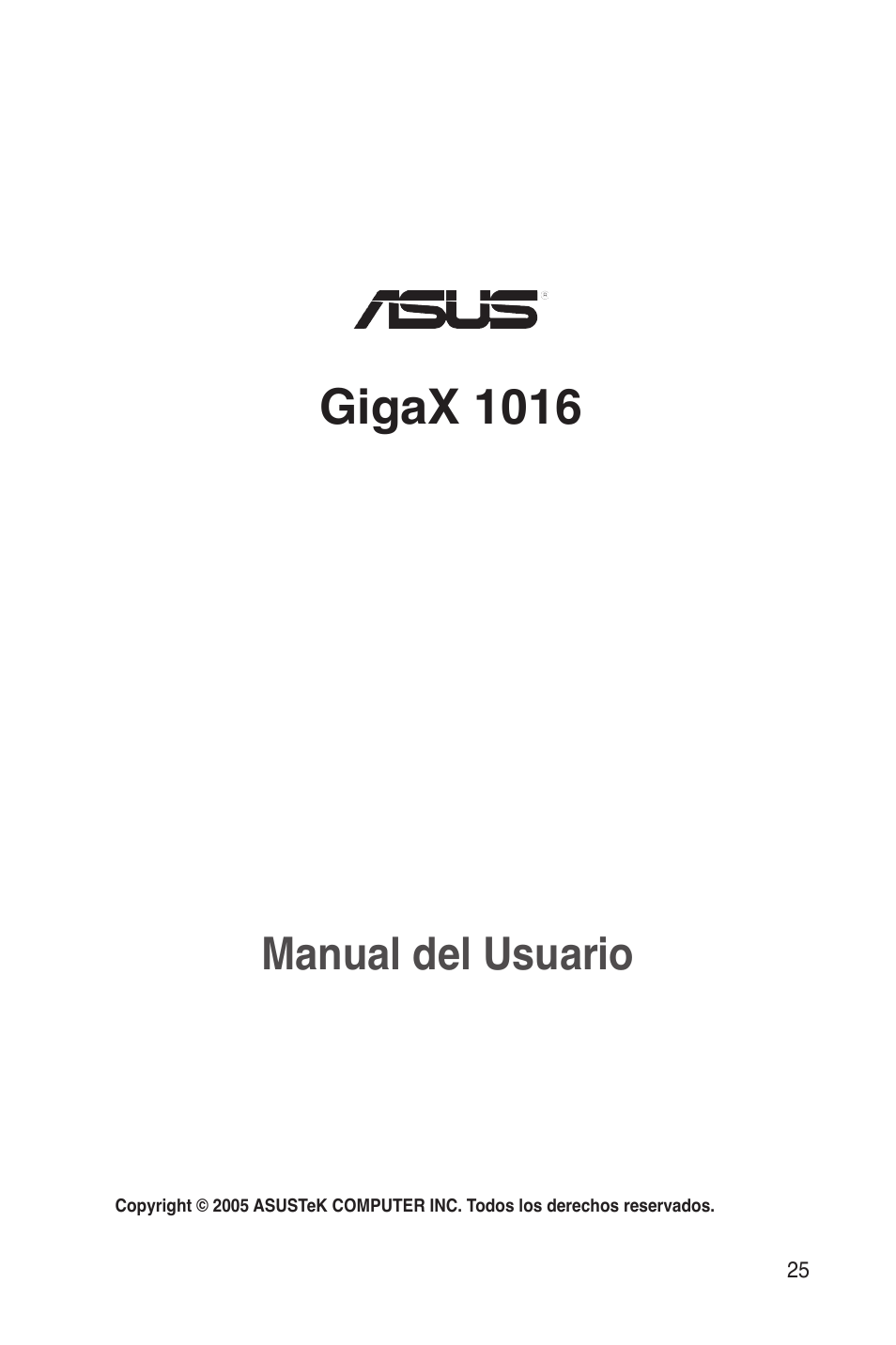 Gigax 1016, Manual del usuario | Asus GigaX1016 User Manual | Page 26 / 67