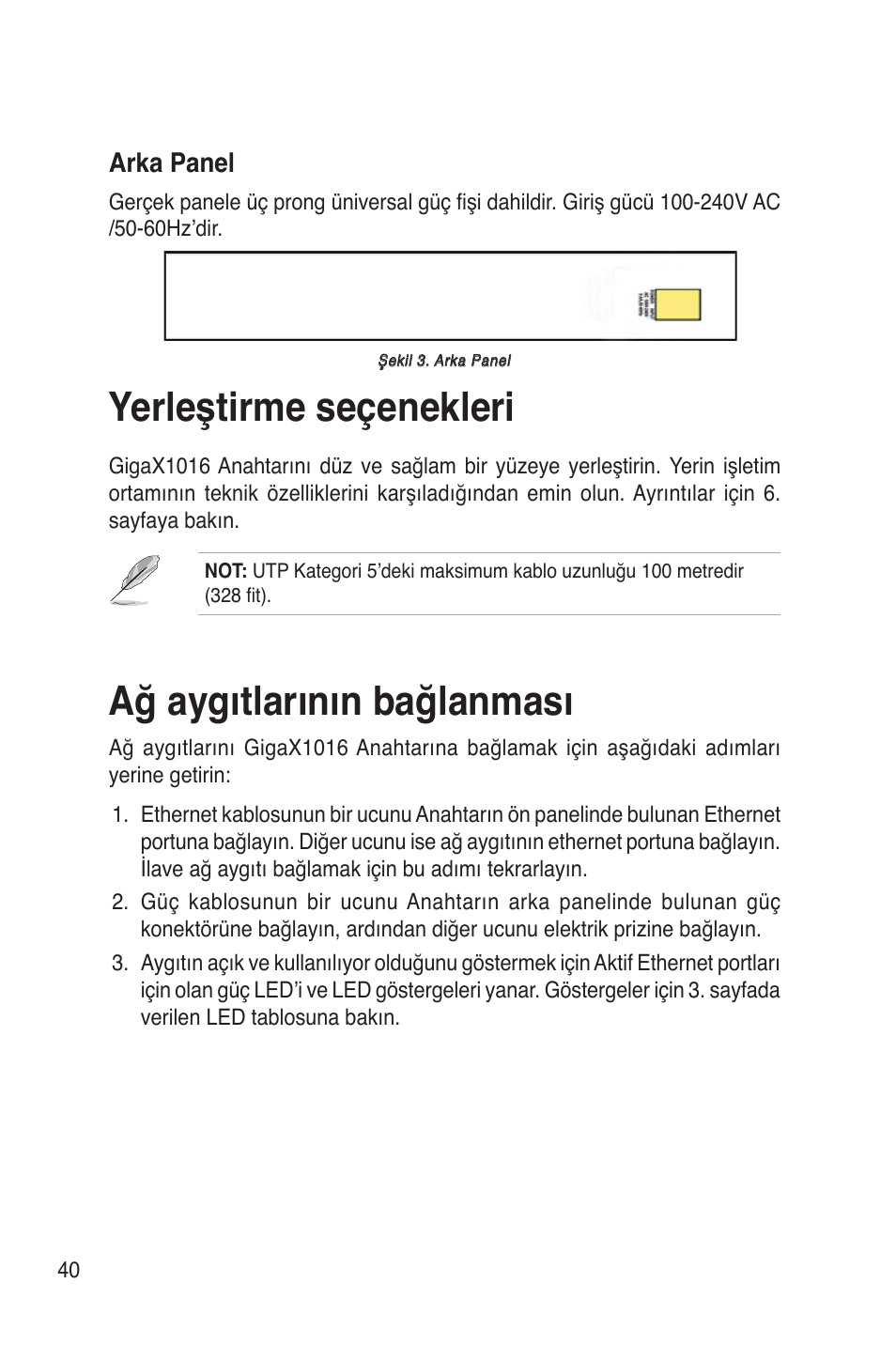 Yerleştirme seçenekleri, Ağ aygıtlarının bağlanması | Asus GigaX1016 User Manual | Page 41 / 67