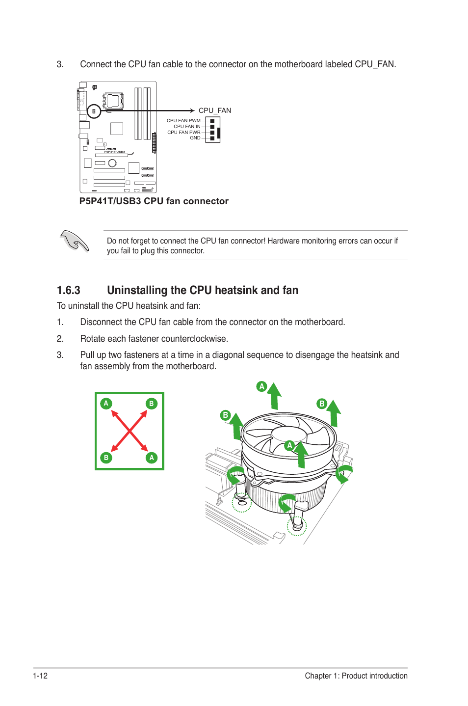 3 uninstalling the cpu heatsink and fan, Uninstalling the cpu heatsink and fan -12 | Asus P5P41T/USB3 User Manual | Page 22 / 62