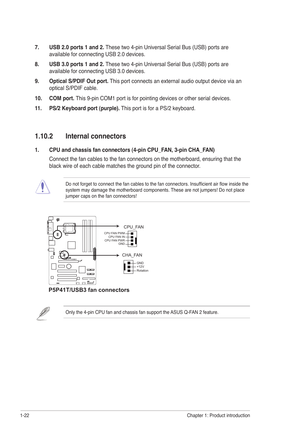 2 internal connectors, 2 internal connectors -22 | Asus P5P41T/USB3 User Manual | Page 32 / 62