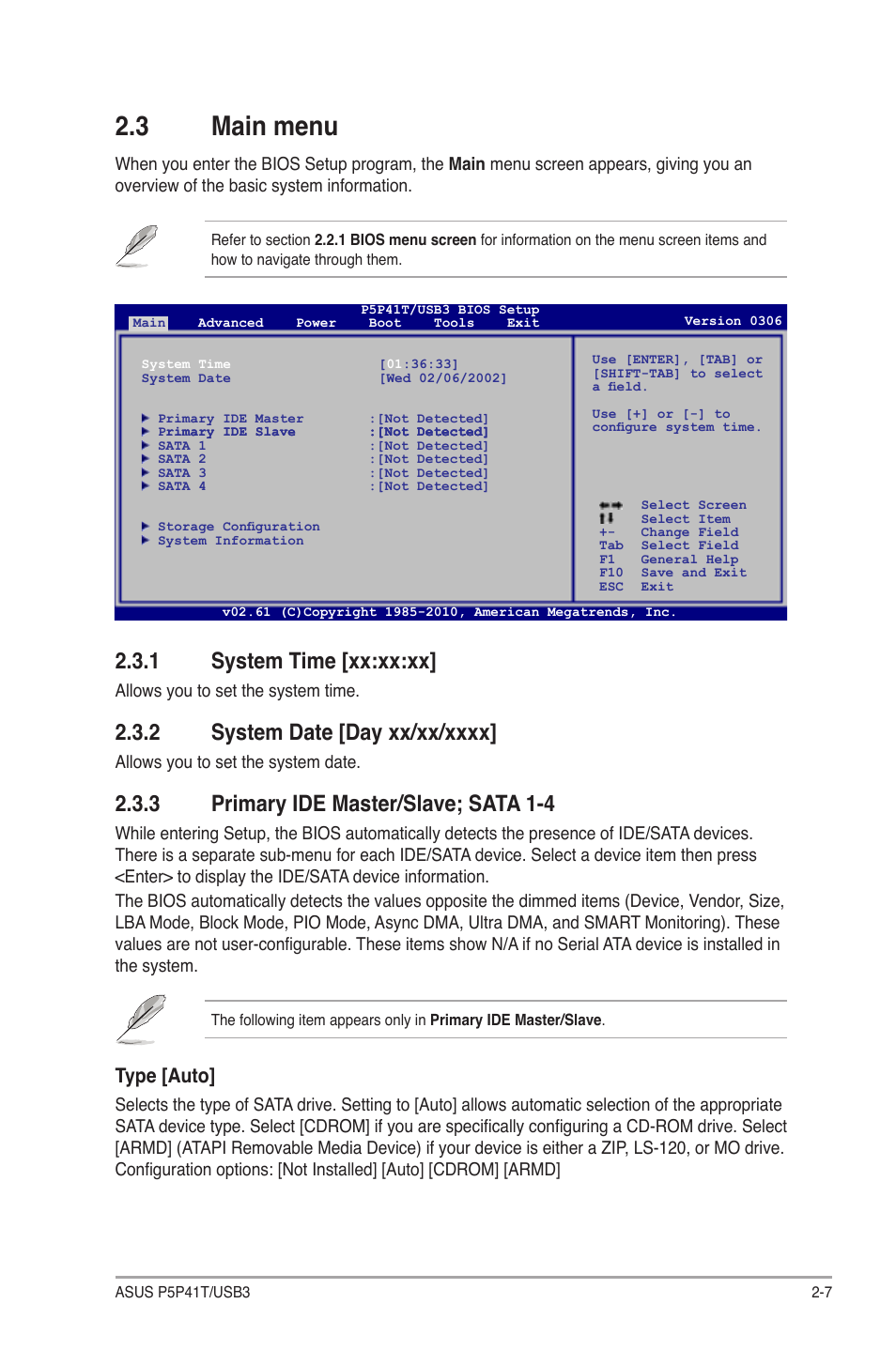 3 main menu, 1 system time [xx:xx:xx, 2 system date [day xx/xx/xxxx | 3 primary ide master/slave; sata 1-4, Main menu -7 2.3.1, System time [xx:xx:xx] -7, System date [day xx/xx/xxxx] -7, Primary ide master/slave; sata 1-4 -7, Type [auto | Asus P5P41T/USB3 User Manual | Page 45 / 62