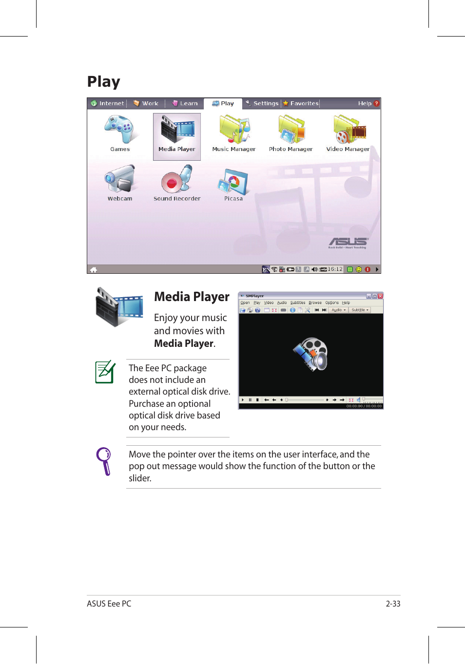 Play, Media player | Asus Eee PC 701SD/Linux User Manual | Page 43 / 92