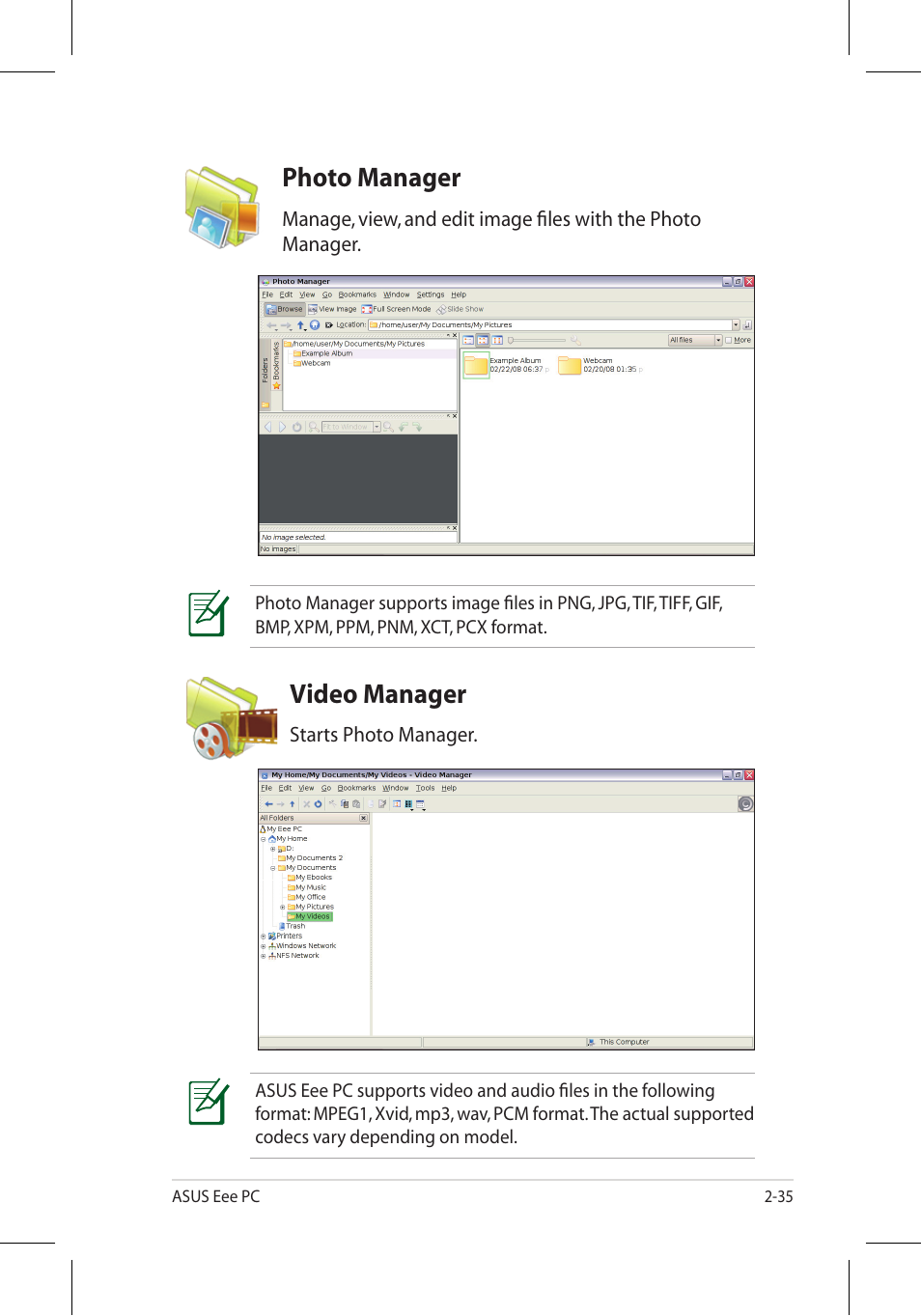 Photo manager, Video manager | Asus Eee PC 701SD/Linux User Manual | Page 45 / 92