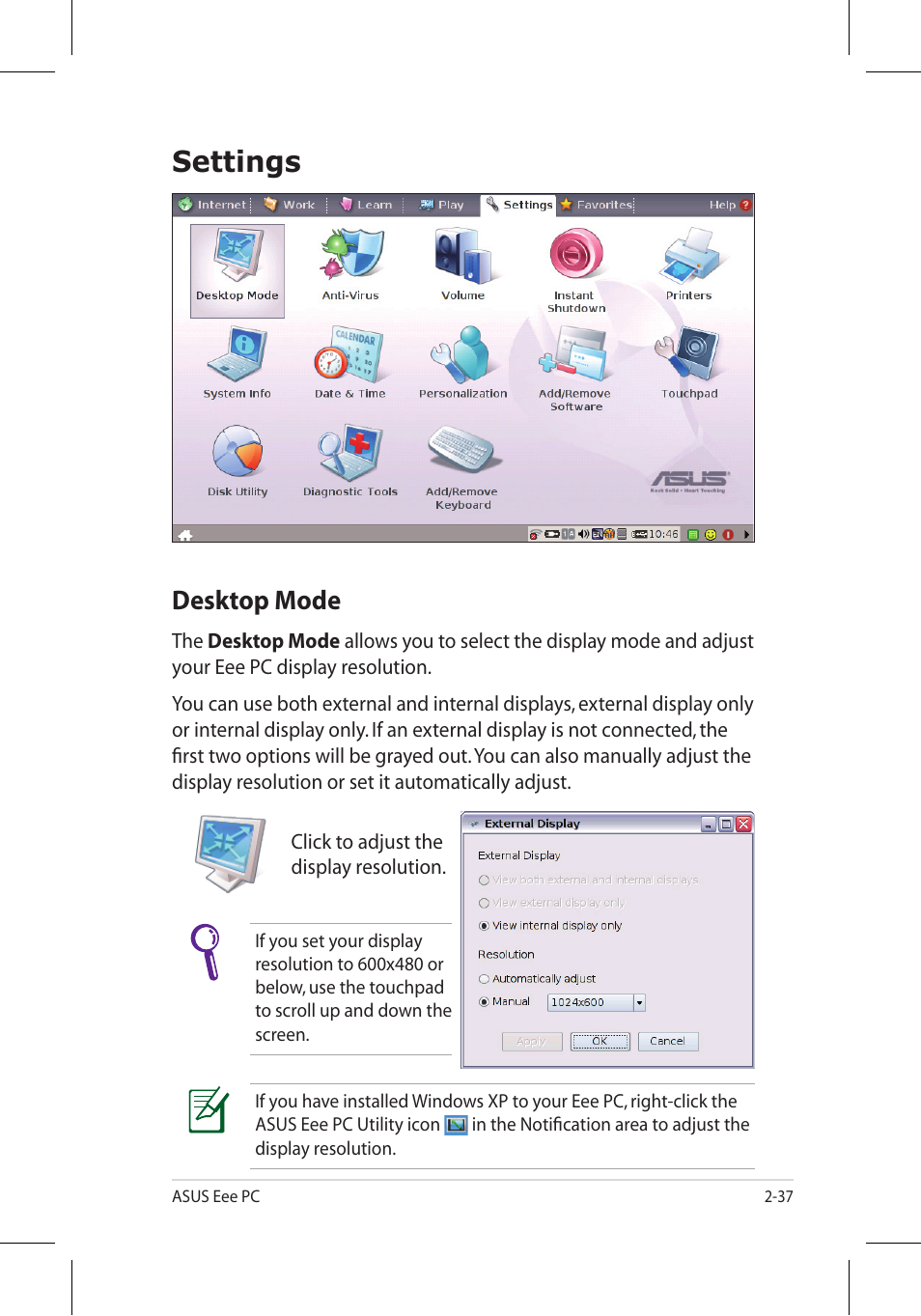 Settings, Desktop mode | Asus Eee PC 701SD/Linux User Manual | Page 47 / 92