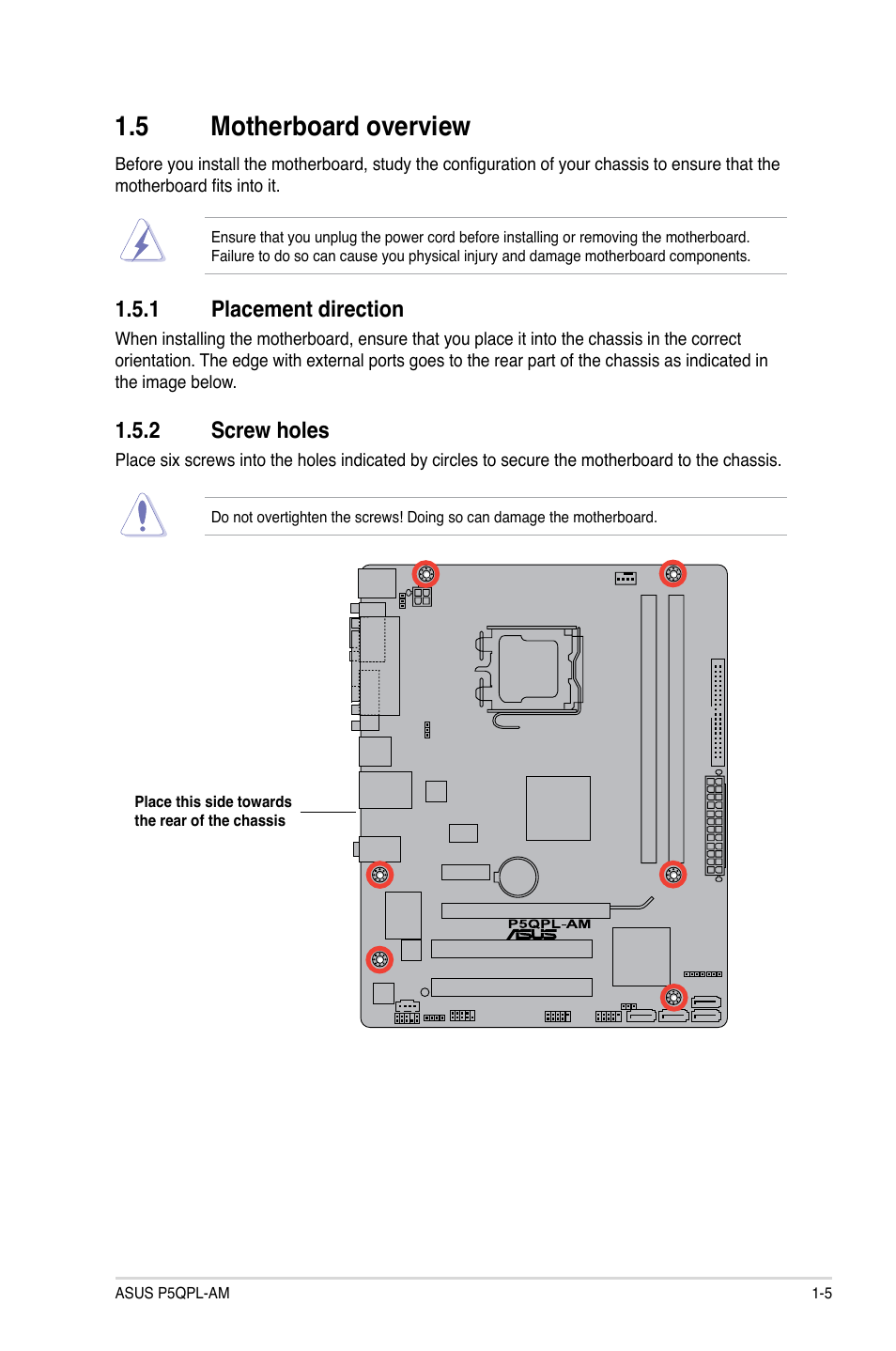 5 motherboard overview, 1 placement direction, 2 screw holes | Motherboard overview -5 1.5.1, Placement direction -5, Screw holes -5 | Asus P5QPL-AM User Manual | Page 15 / 60