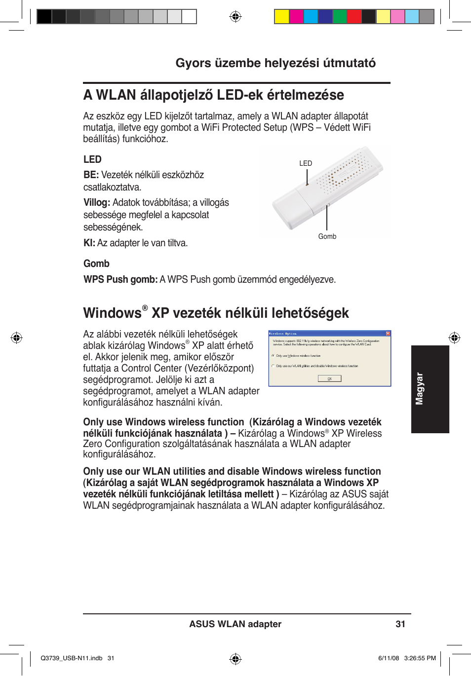 Windows, Xp vezeték nélküli lehetőségek, A wlan állapotjelző led-ek értelmezése | Gyors üzembe helyezési útmutató | Asus USB-N11 User Manual | Page 34 / 83
