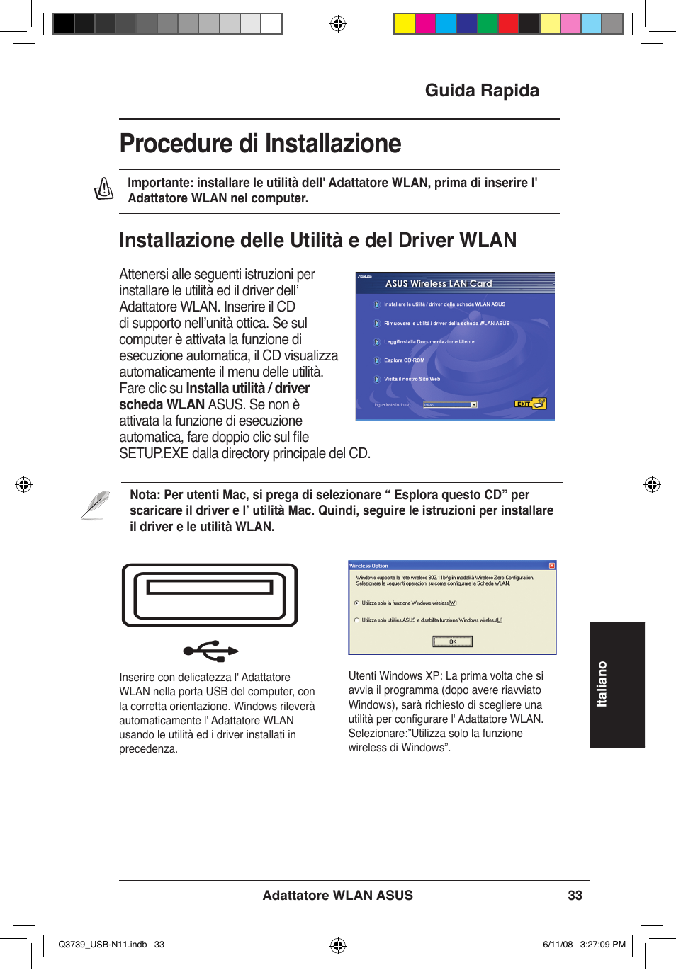 Procedure di installazione, Installazione delle utilità e del driver wlan, Guida rapida | Asus USB-N11 User Manual | Page 36 / 83