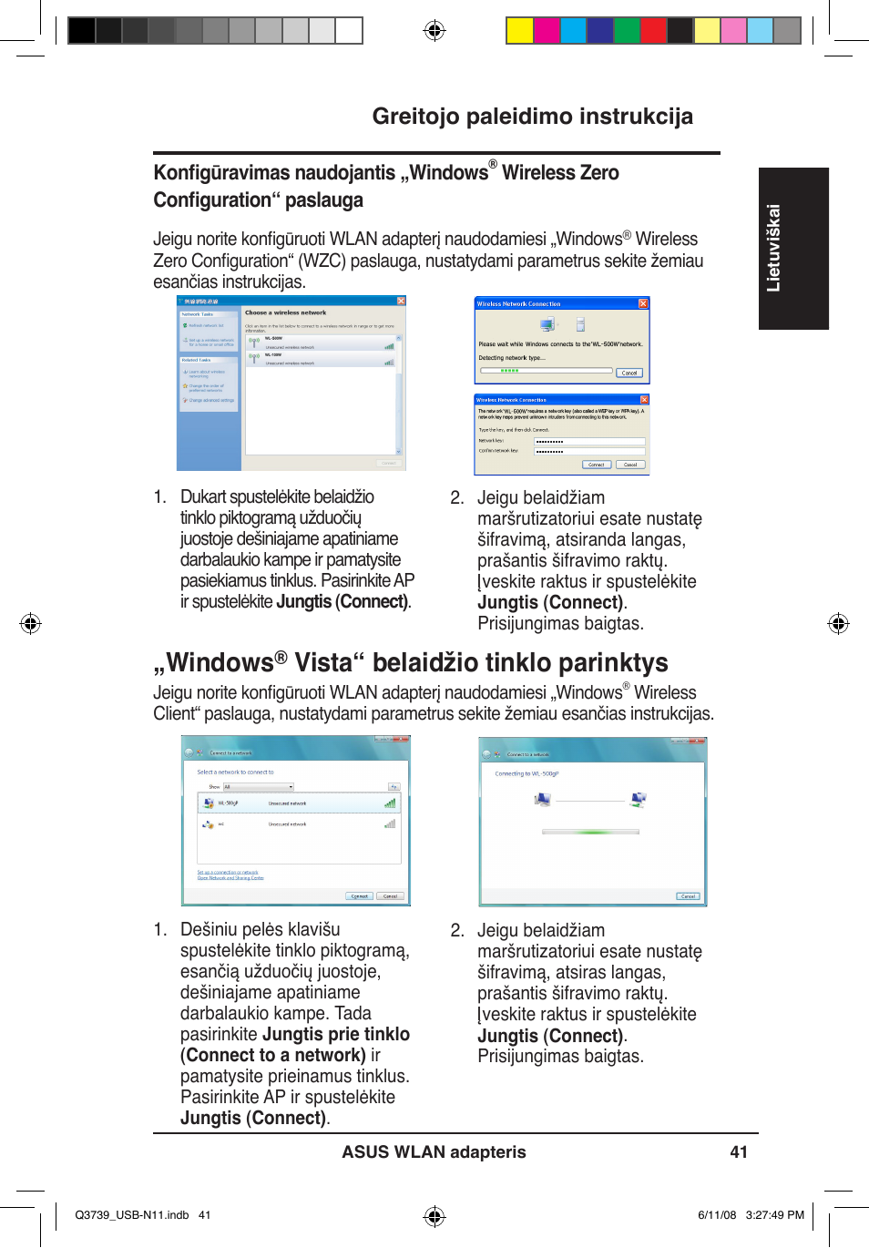 Windows, Vista“ belaidžio tinklo parinktys, Greitojo paleidimo instrukcija | Asus USB-N11 User Manual | Page 44 / 83