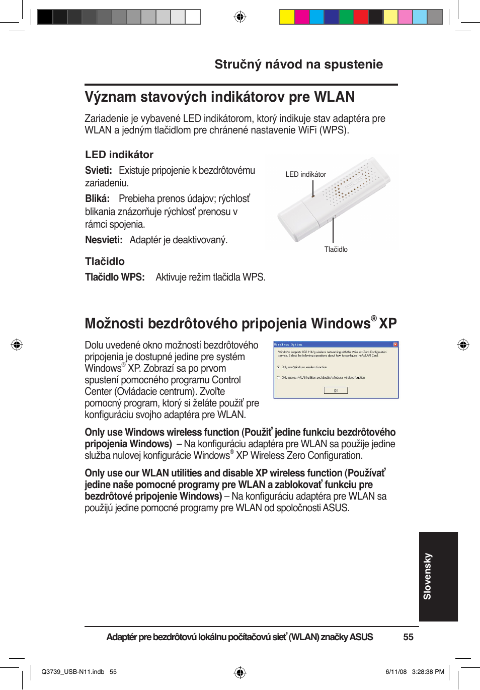 Možnosti bezdrôtového pripojenia windows, Význam stavových indikátorov pre wlan, Stručný návod na spustenie | Asus USB-N11 User Manual | Page 58 / 83