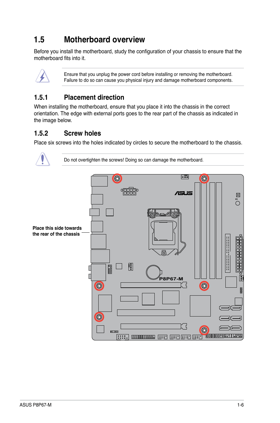 5 motherboard overview, 1 placement direction, 2 screw holes | Motherboard overview -6 1.5.1, Placement direction -6, Screw holes -6 | Asus P8P67-M User Manual | Page 18 / 80