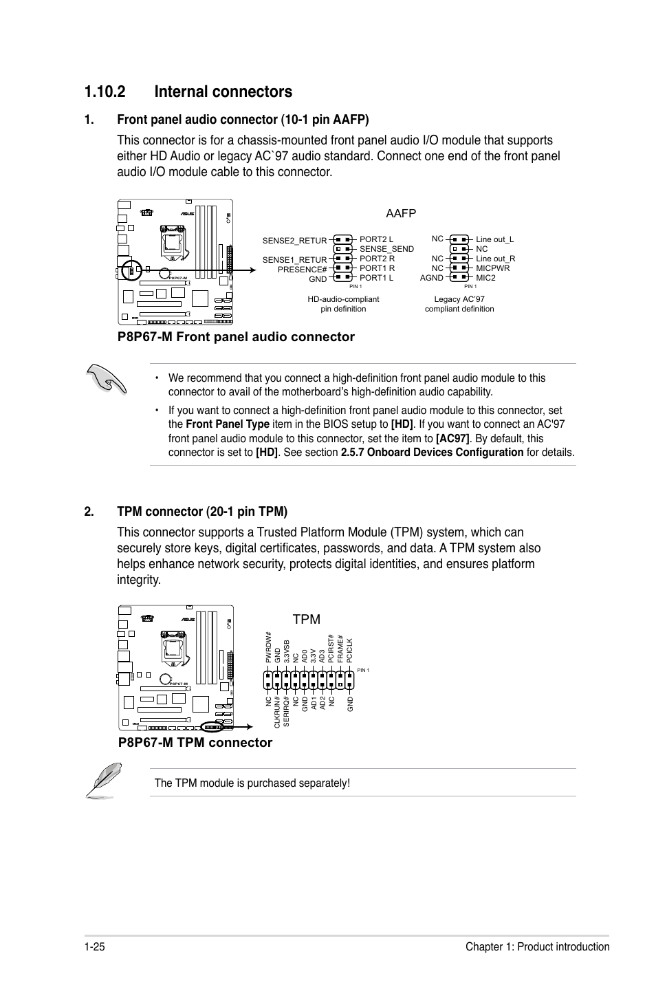 2 internal connectors, 2 internal connectors -25, P8p67-m front panel audio connector | P8p67-m tpm connector, 25 chapter 1: product introduction, The tpm module is purchased separately, Aafp | Asus P8P67-M User Manual | Page 37 / 80