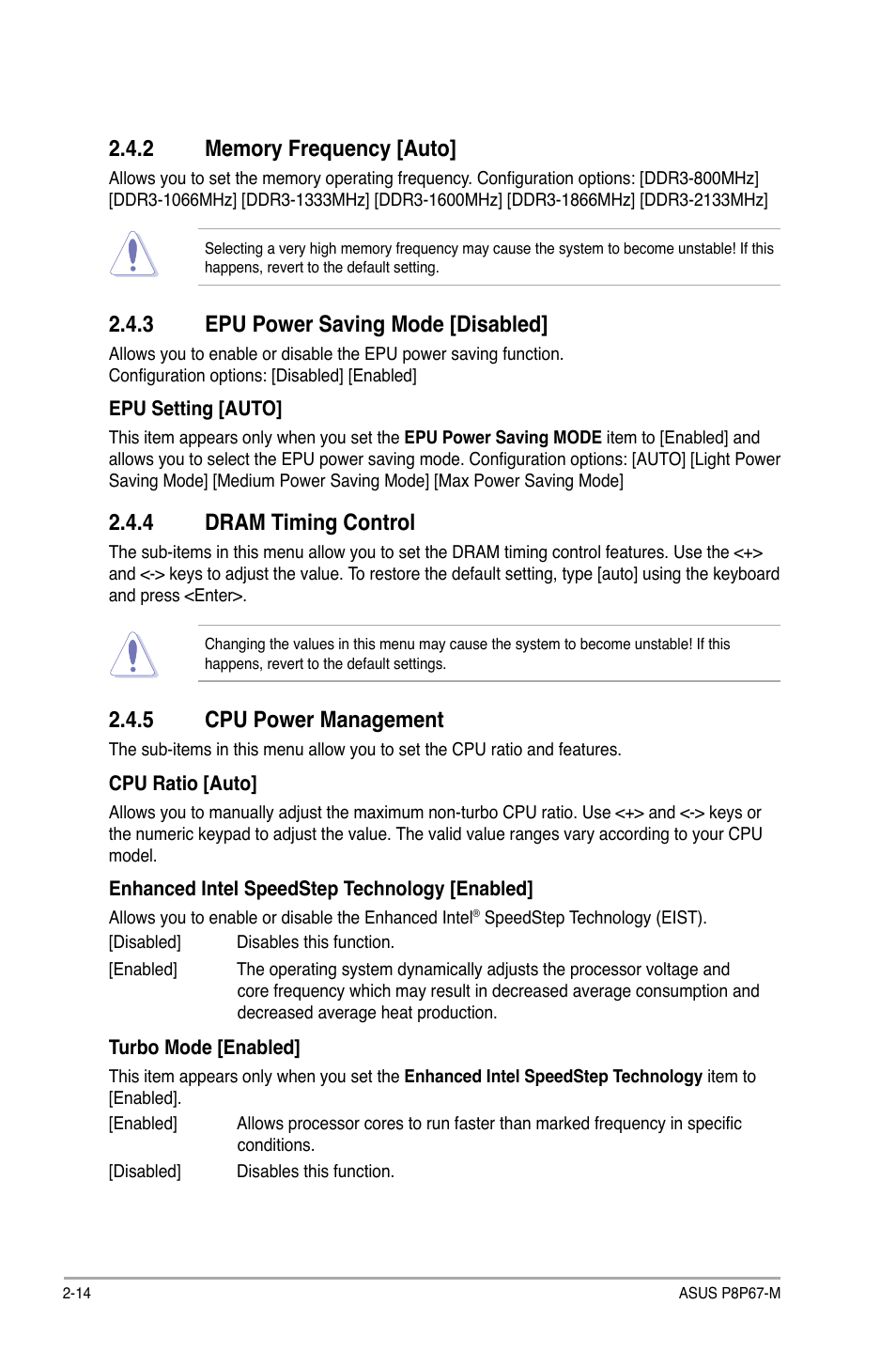 2 memory frequency, 3 epu power saving mode, 4 dram timing control | 5 cpu power management, Memory frequency -14, Epu power saving mode -14, Dram timing control -14, Cpu power management -14, 3 epu power saving mode [disabled | Asus P8P67-M User Manual | Page 62 / 80