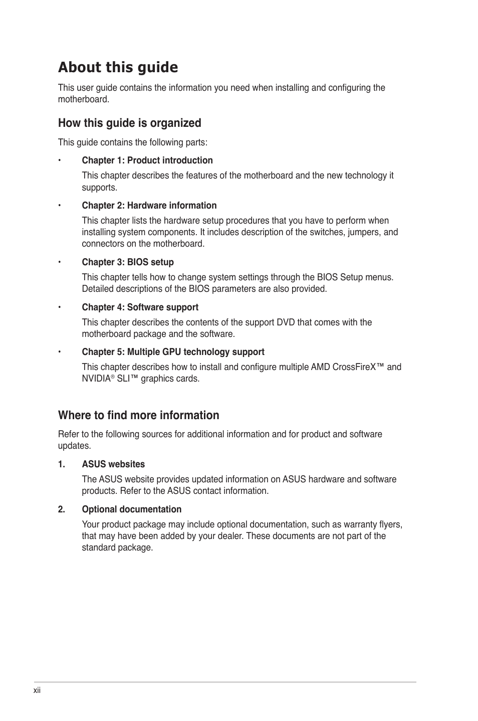 About this guide, Where to find more information, How this guide is organized | Asus Rampage IV Formula User Manual | Page 12 / 174