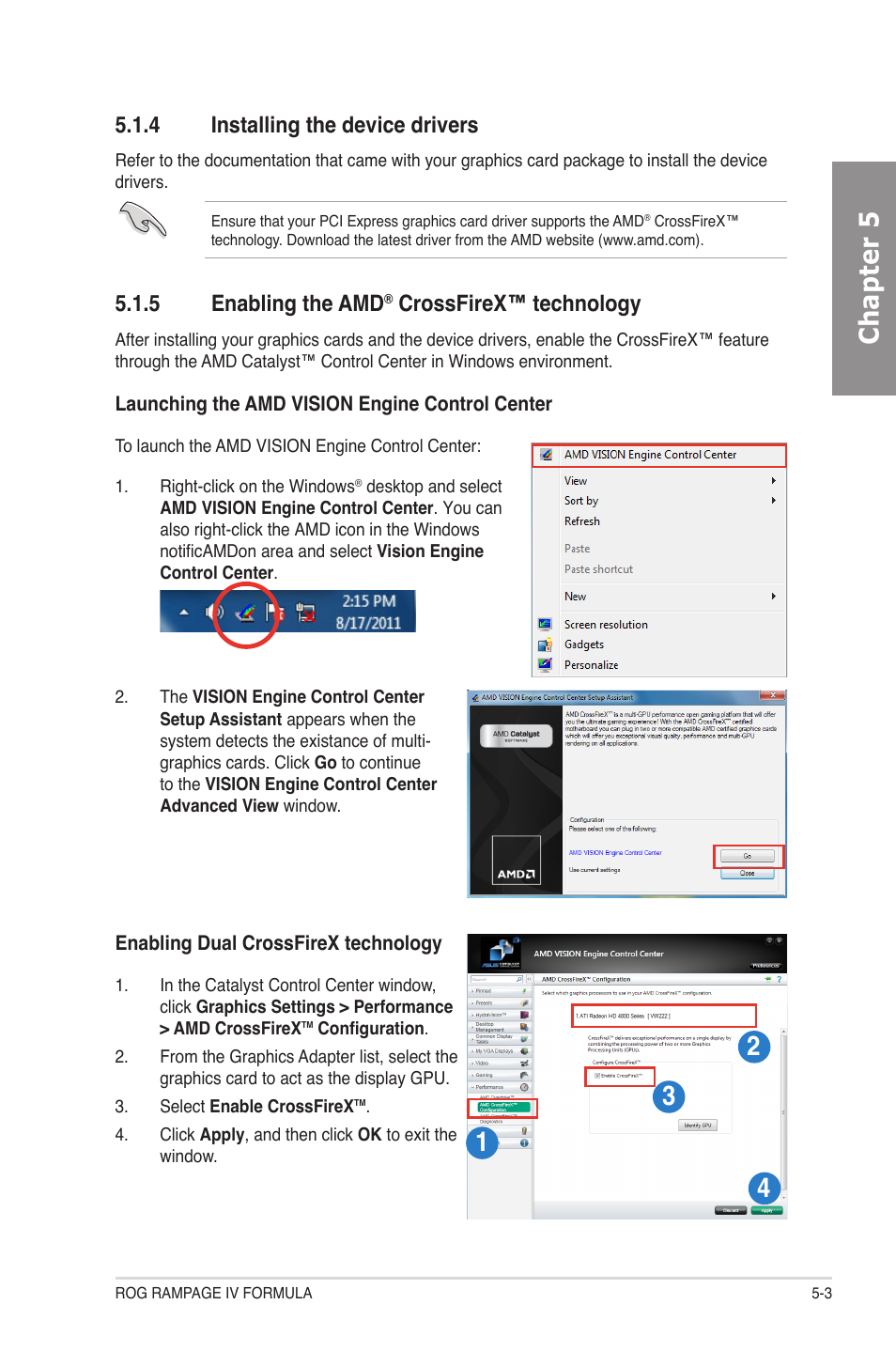 4 installing the device drivers, 5 enabling the amd® crossfirex™ technology, Installing the device drivers -3 | Enabling the amd, Crossfirex™ technology -3, Chapter 5, 5 enabling the amd, Crossfirex™ technology | Asus Rampage IV Formula User Manual | Page 167 / 174