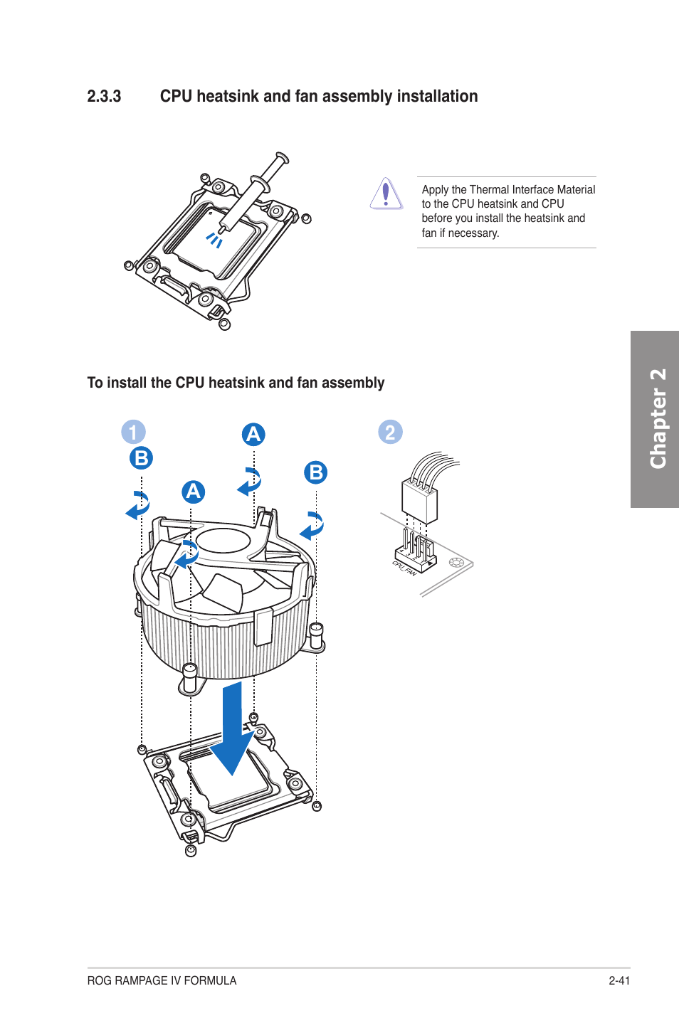 3 cpu heatsink and fan assembly installation, Cpu heatsink and fan assembly installation -41, Chapter 2 | 12 a b b a | Asus Rampage IV Formula User Manual | Page 65 / 174
