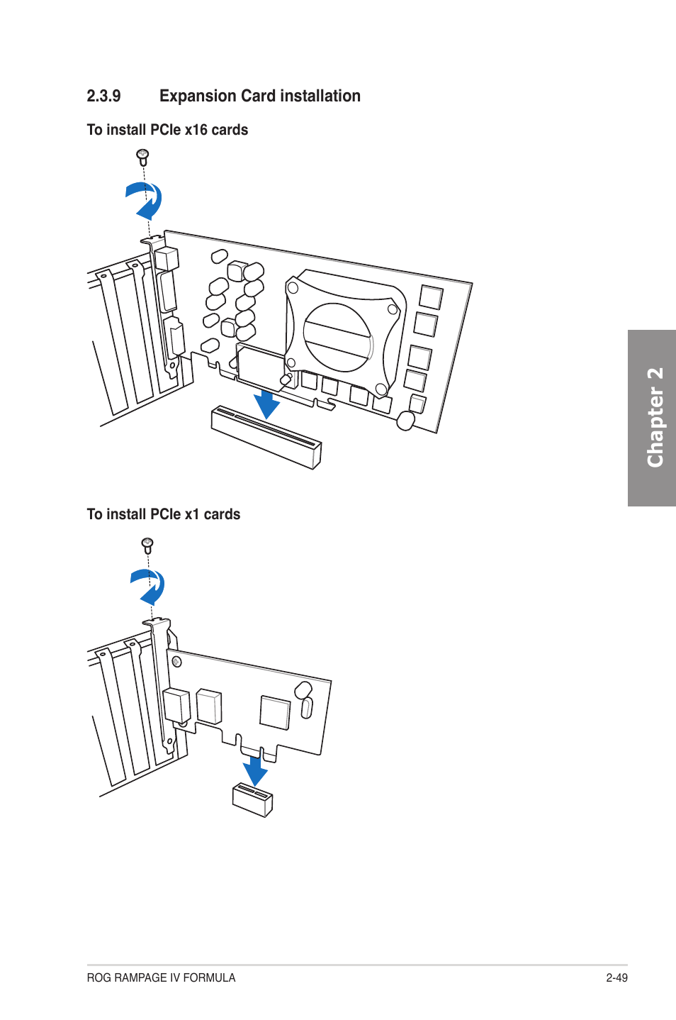 9 expansion card installation, Expansion card installation -49, Chapter 2 | Asus Rampage IV Formula User Manual | Page 73 / 174