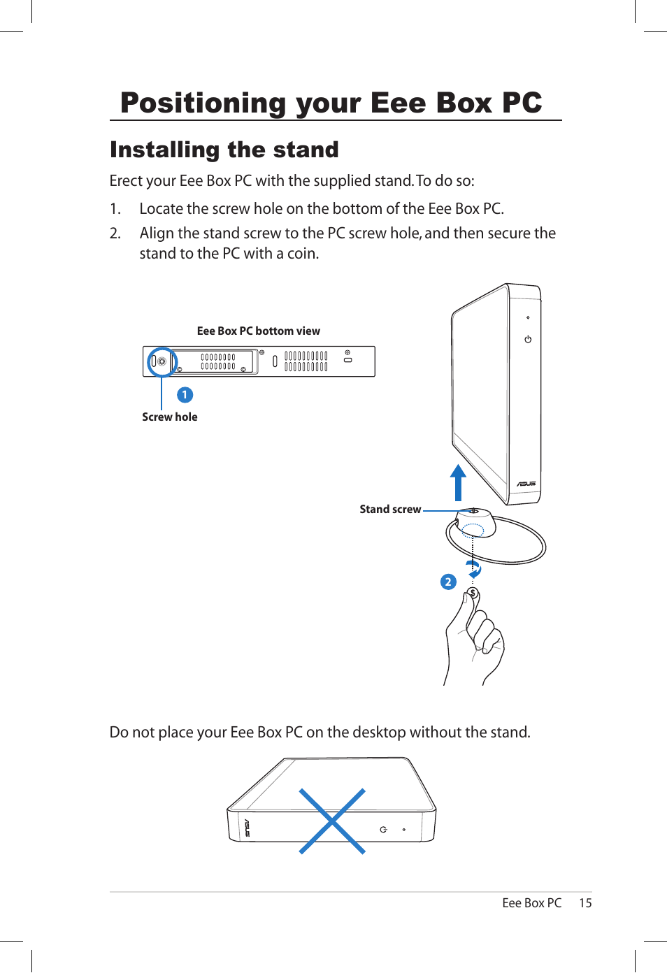 Positioning your eee box pc, Installing the stand | Asus B202 User Manual | Page 15 / 32