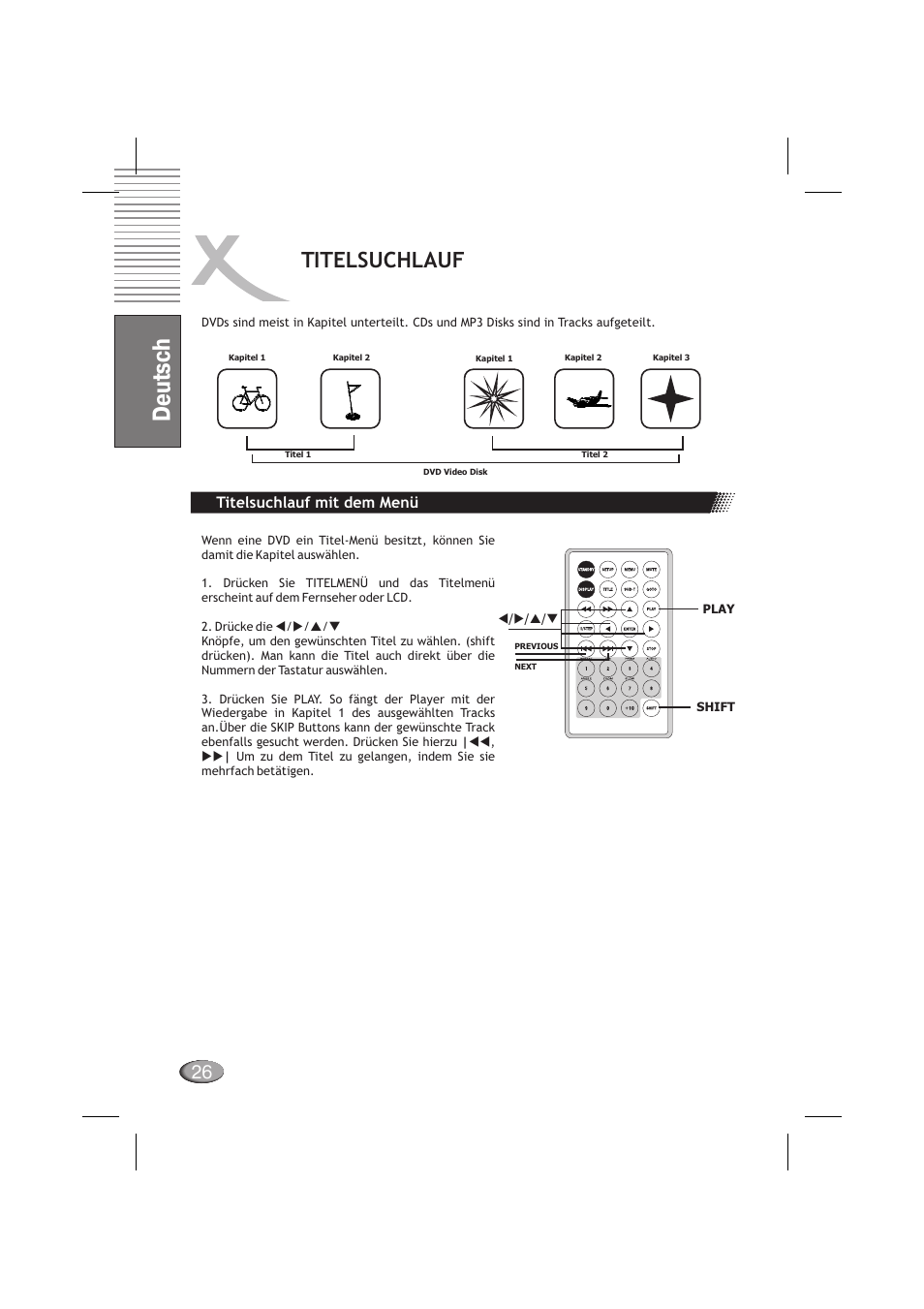 Deutsch, Titelsuchlauf, Lagerung von cds titelsuchlauf mit dem menü | Xoro HSD 710 User Manual | Page 26 / 124