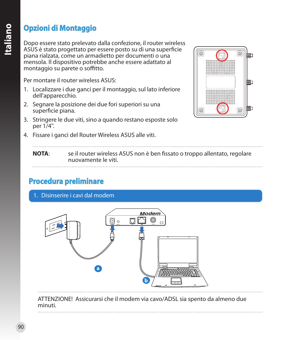 Italiano, Procedura preliminare, Opzioni di montaggio | Asus RT-N16 User Manual | Page 78 / 147