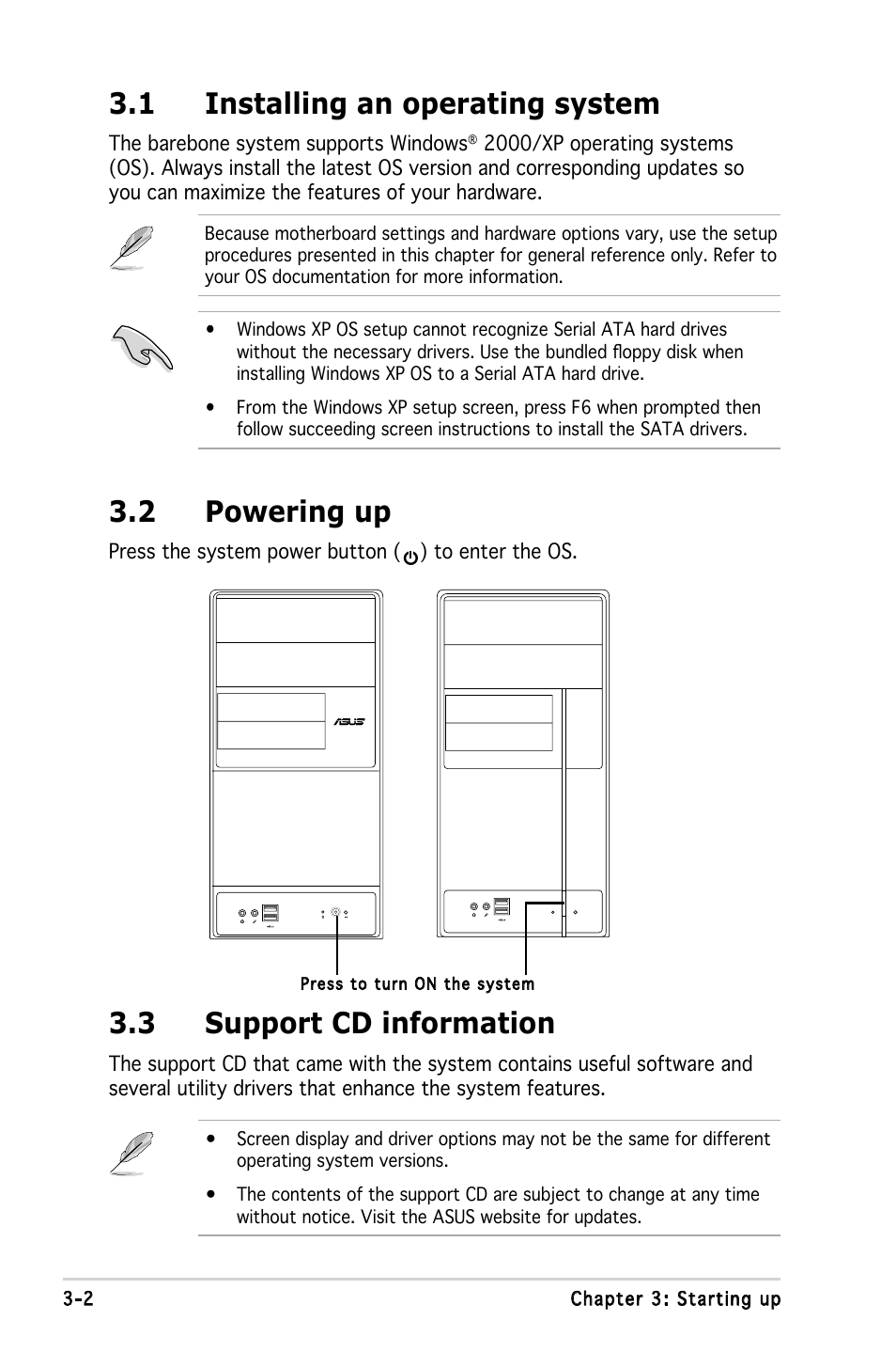 1 installing an operating system, 3 support cd information, 2 powering up | Asus V3-P5945GC User Manual | Page 43 / 100