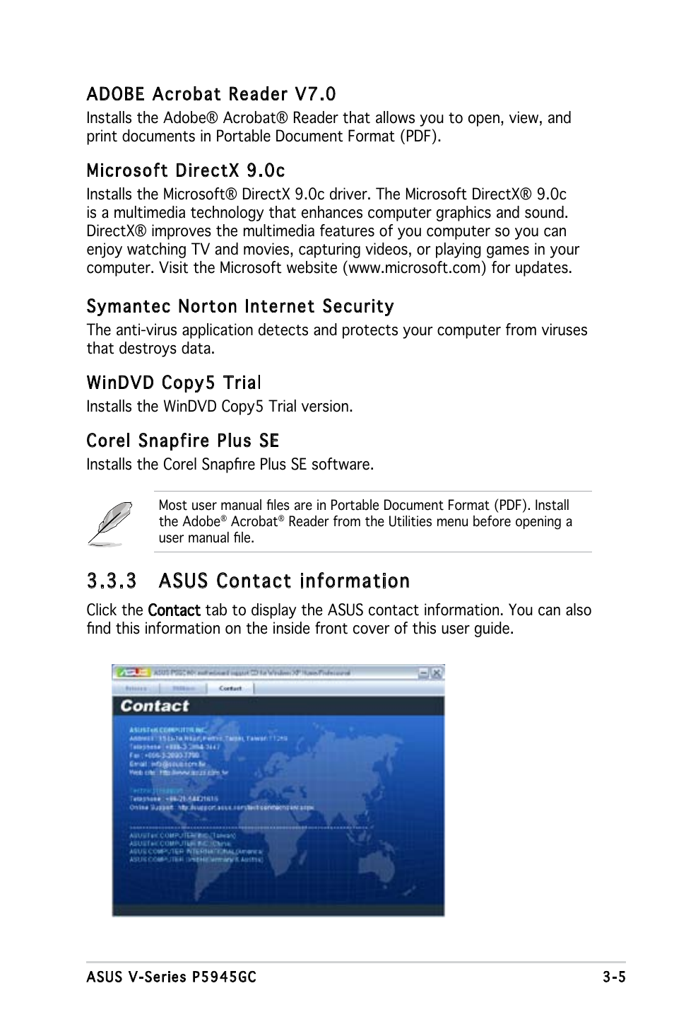 3 asus contact information, Symantec norton internet security, Windvd copy5 trial | Corel snapfire plus se, Adobe acrobat reader v7.0, Microsoft directx 9.0c | Asus V3-P5945GC User Manual | Page 46 / 100