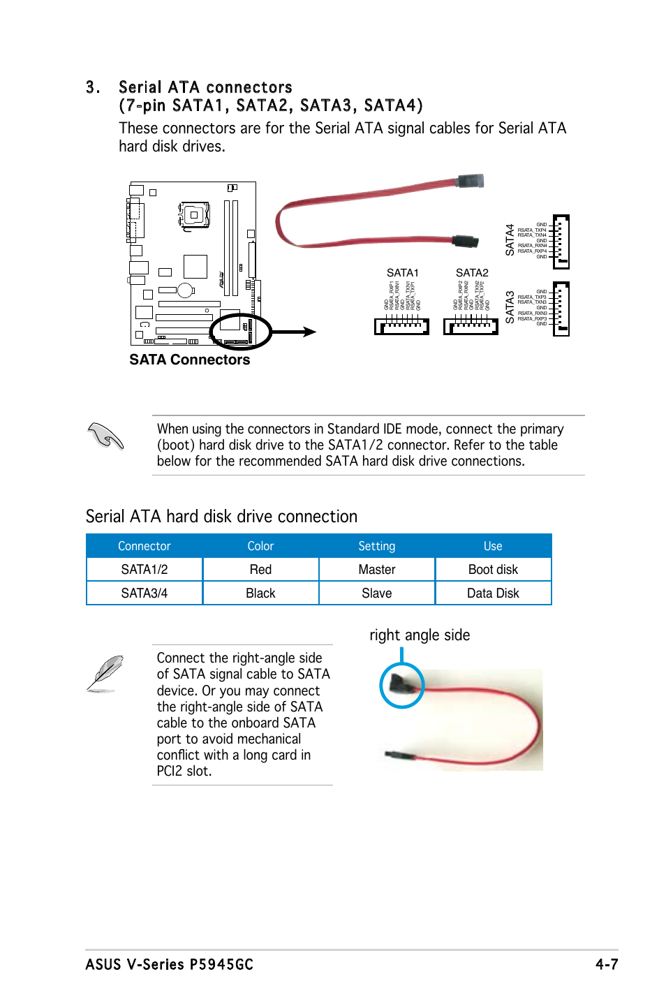 Serial ata hard disk drive connection, Right angle side, Sata connectors | Connector color setting use, Sata1, Sata2, Sa ta 3, Sa ta 4 | Asus V3-P5945GC User Manual | Page 59 / 100