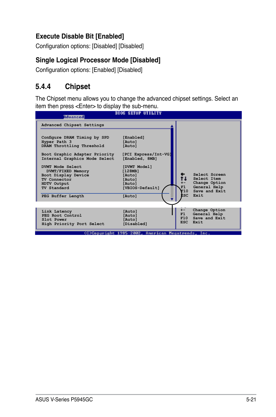 4 chipset, Execute disable bit [enabled, Single logical processor mode [disabled | Configuration options: [disabled] [disabled, Configuration options: [enabled] [disabled | Asus V3-P5945GC User Manual | Page 85 / 100