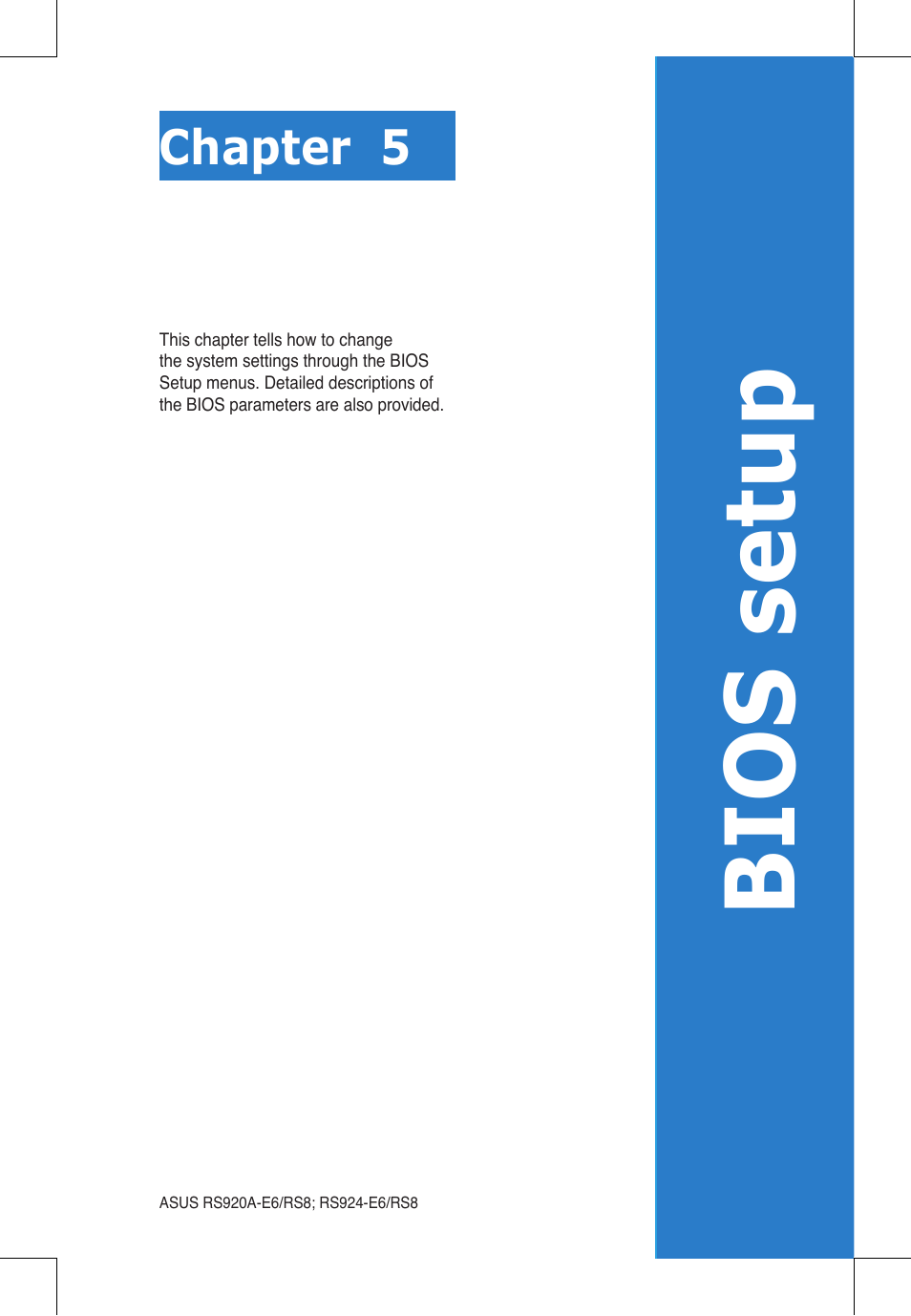 Bios setup, Chapter 5 | Asus RS924A-E6/RS8 User Manual | Page 69 / 162