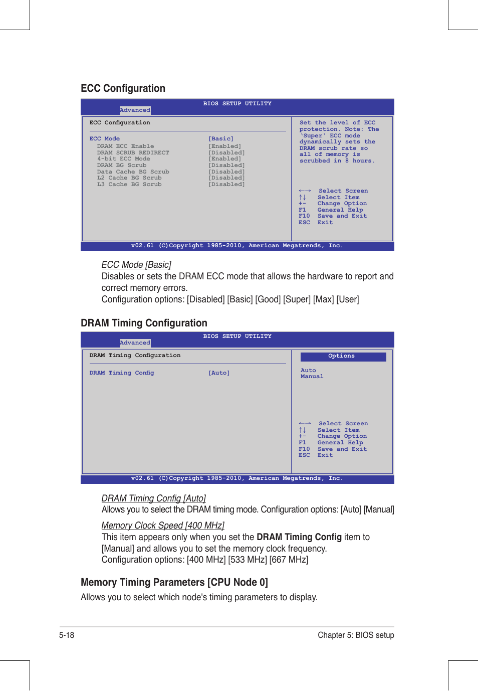 Ecc configuration, Dram timing configuration, Ecc mode [basic | Dram timing config [auto | Asus RS924A-E6/RS8 User Manual | Page 86 / 162