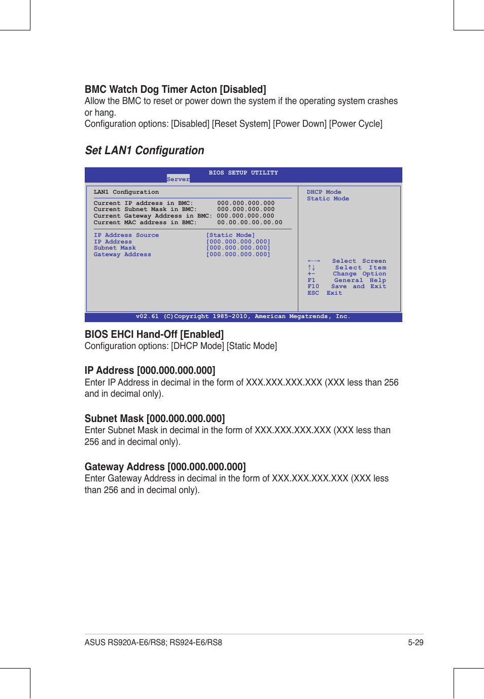 Set lan1 configuration, Bios ehci hand-off [enabled, Bmc watch dog timer acton [disabled | Asus RS924A-E6/RS8 User Manual | Page 97 / 162