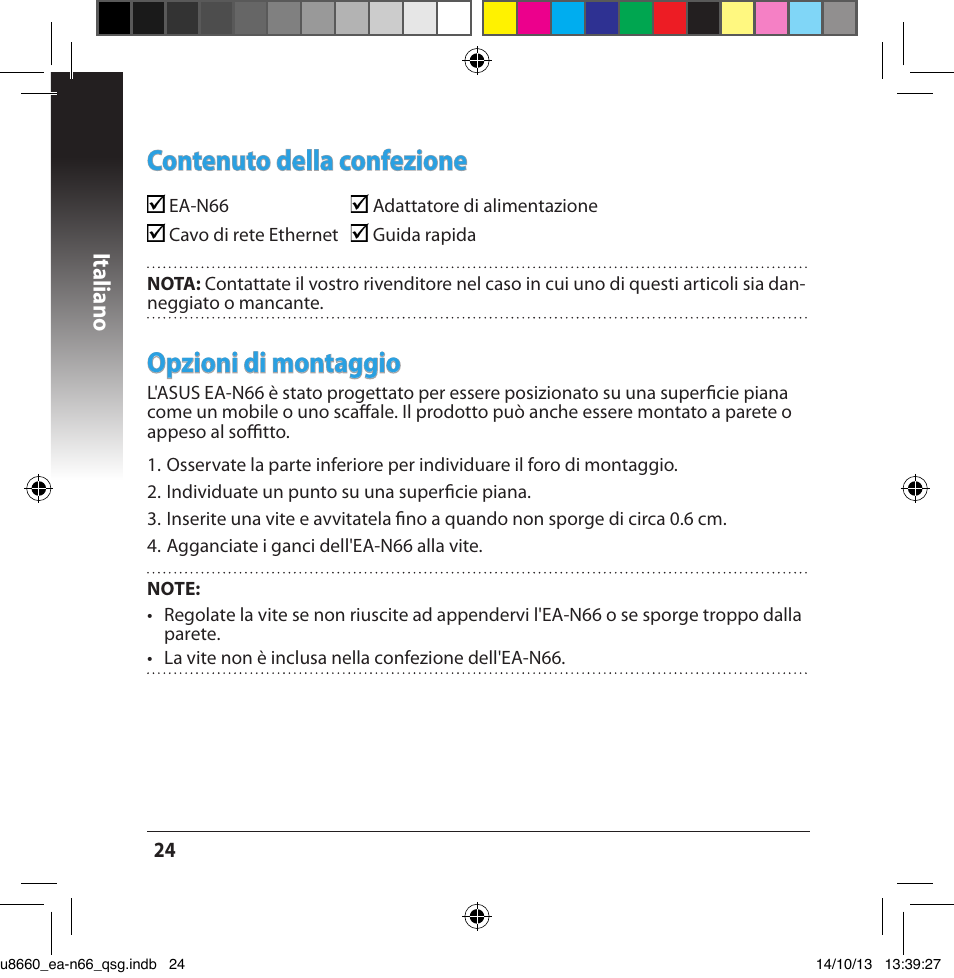 Contenuto della confezione, Opzioni di montaggio, Italiano | Asus EA-N66 User Manual | Page 24 / 178