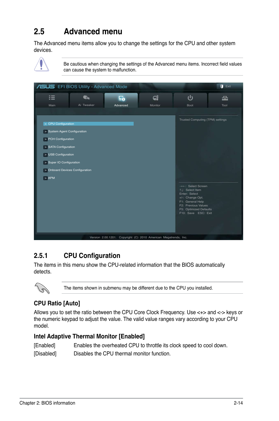 5 advanced menu, 1 cpu configuration, Advanced menu -14 2.5.1 | Cpu configuration -14, Cpu ratio [auto, Intel adaptive thermal monitor [enabled | Asus P8H67-M LX User Manual | Page 43 / 58