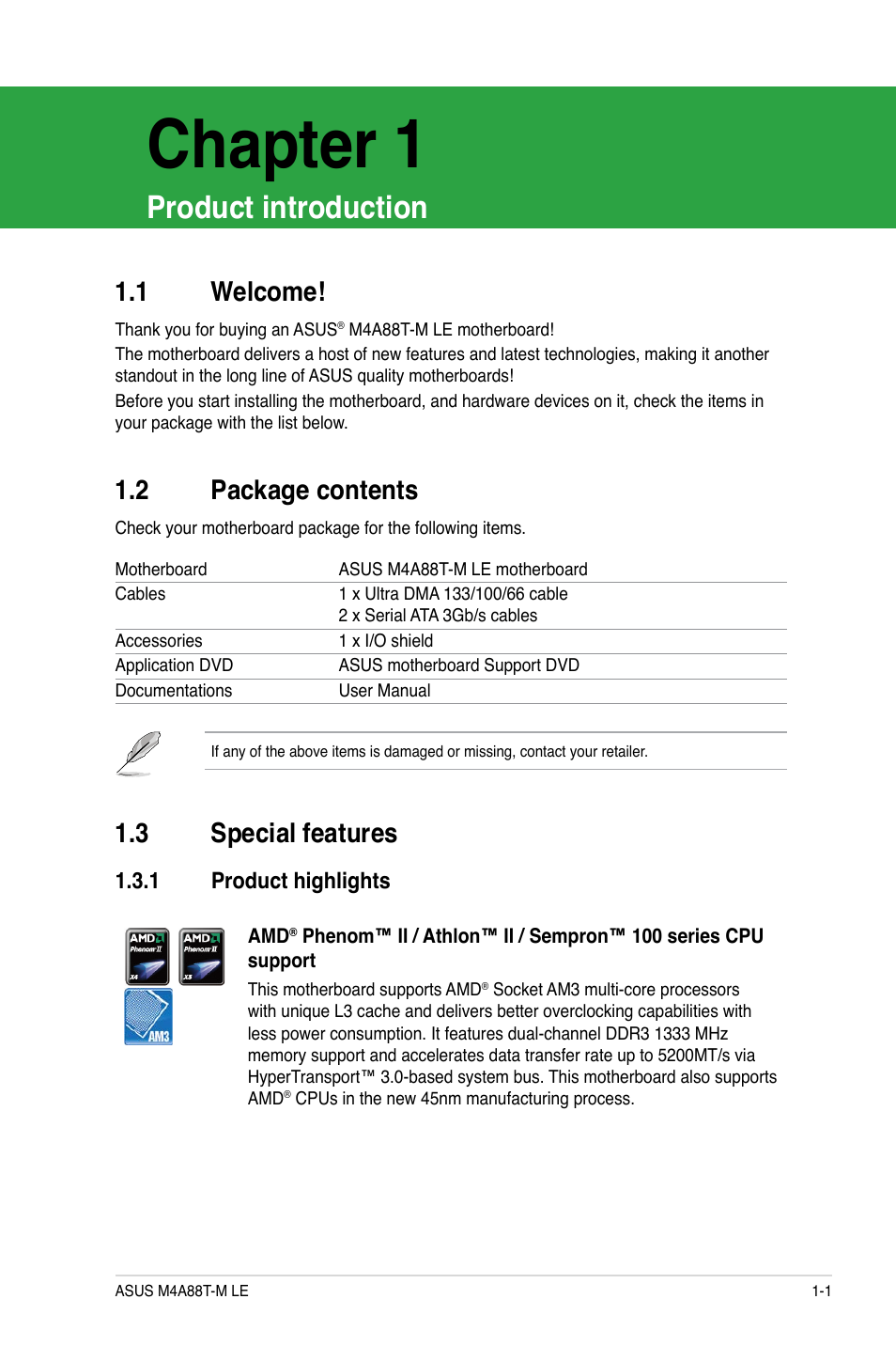 Chapter 1, Product introduction, 1 welcome | 2 package contents, 3 special features, 1 product highlights, Welcome! -1, Package contents -1, Special features -1 1.3.1, Product highlights -1 | Asus M4A88T-M LE User Manual | Page 13 / 74