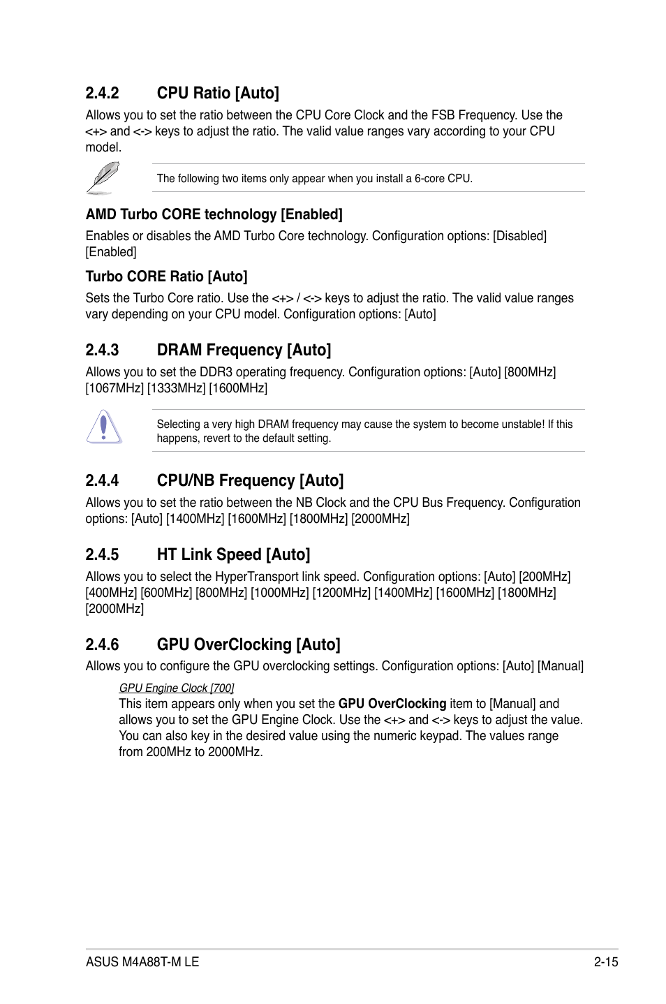 2 cpu ratio, 3 dram frequency, 4 cpu/nb frequency | 5 ht link speed, 6 gpu overclocking, Cpu ratio -15, Dram frequency -15, Cpu/nb frequency -15, Ht link speed -15, Gpu overclocking -15 | Asus M4A88T-M LE User Manual | Page 57 / 74