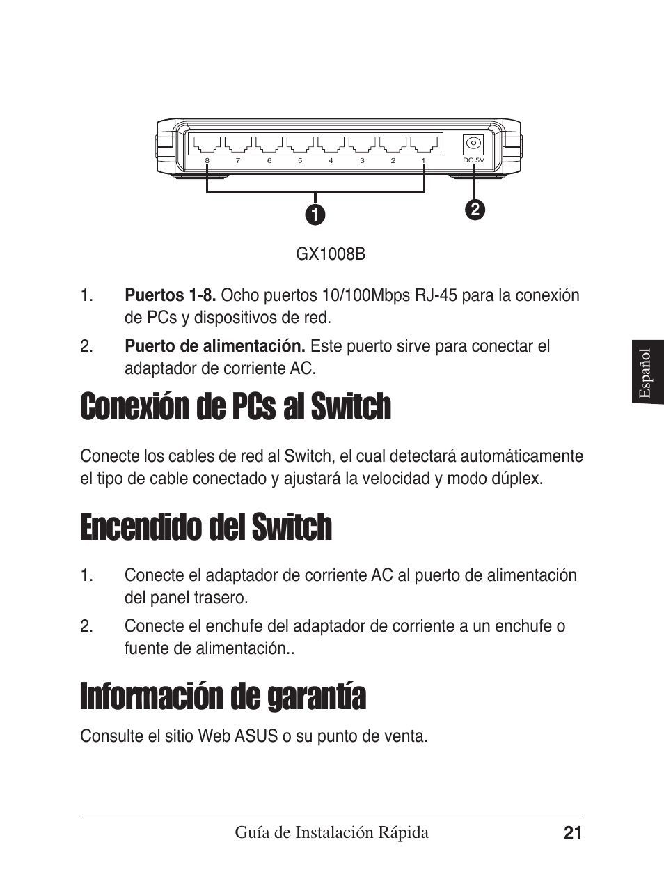 Encendido del switch, Conexión de pcs al switch, Información de garantía | Asus GX1005B V5 User Manual | Page 22 / 46