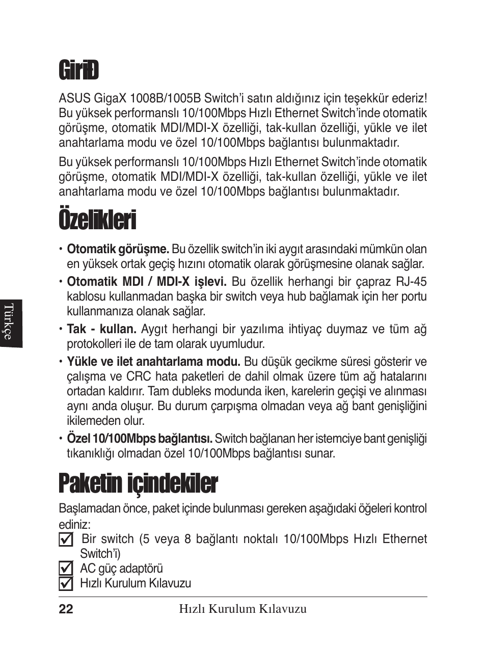 Giriş özelikleri, Paketin içindekiler | Asus GX1005B V5 User Manual | Page 23 / 46