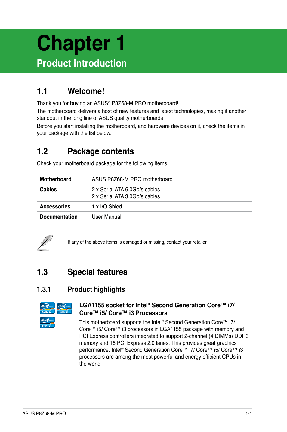 Chapter 1, Product introduction, 1 welcome | 2 package contents, 3 special features, 1 product highlights, Welcome! -1, Package contents -1, Special features -1 1.3.1, Product highlights -1 | Asus P8Z68-M PRO User Manual | Page 13 / 82