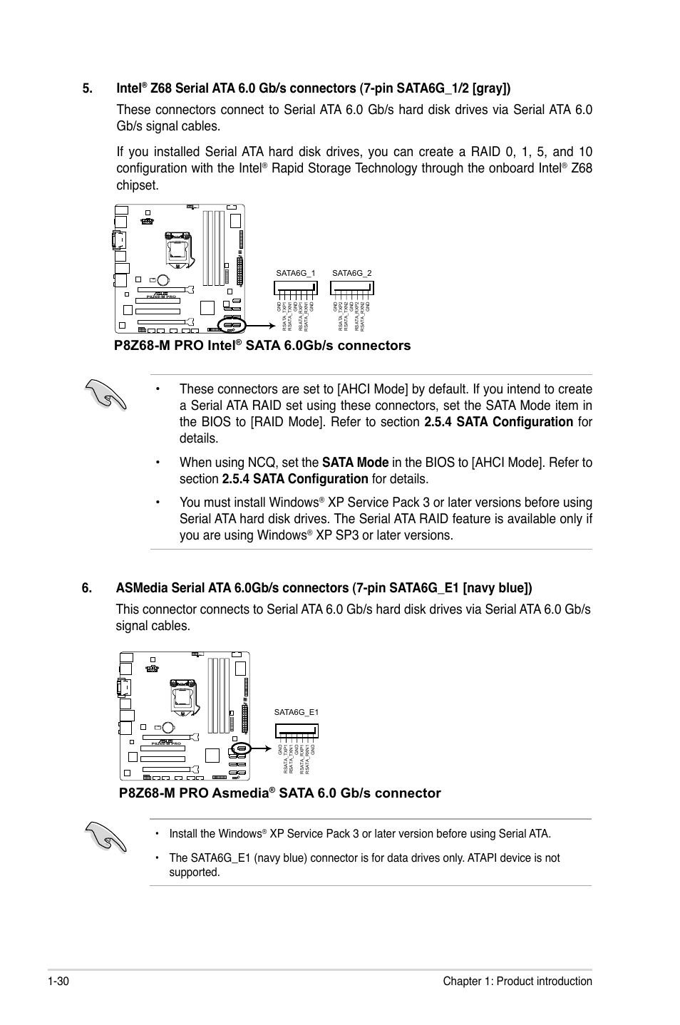 Intel, Rapid storage technology through the onboard intel, Xp sp3 or later versions | P8z68-m pro intel, P8z68-m pro asmedia, Sata 6.0 gb/s connector, 30 chapter 1: product introduction, Install the windows | Asus P8Z68-M PRO User Manual | Page 42 / 82