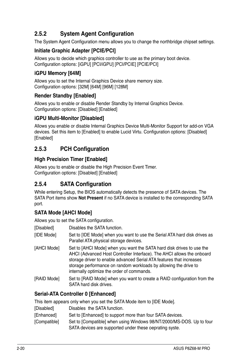 2 system agent configuration, 3 pch configuration, 4 sata configuration | System agent configuration -20, Pch configuration -20, Sata configuration -20 | Asus P8Z68-M PRO User Manual | Page 70 / 82