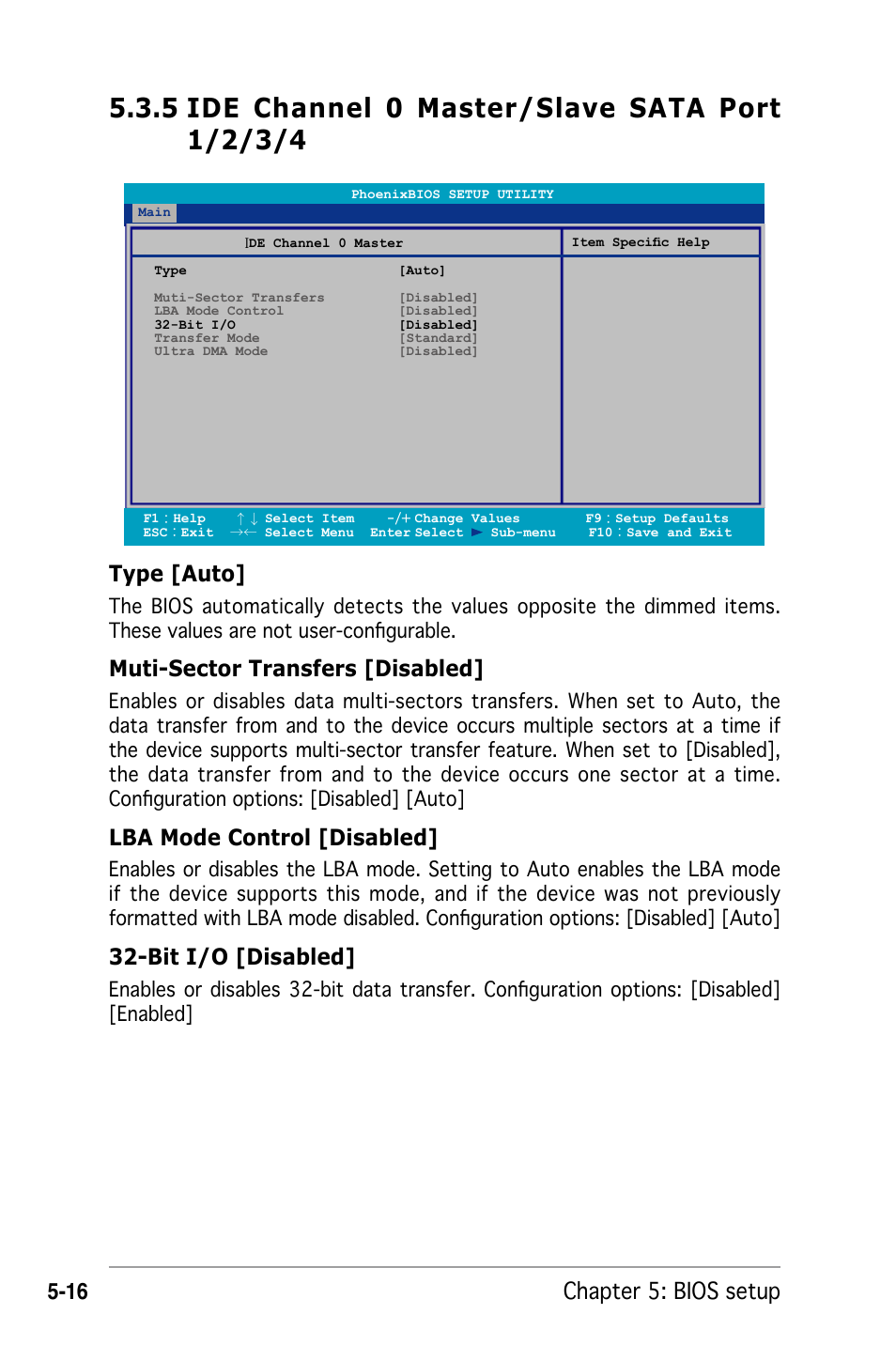 Chapter 5: bios setup -1, Type [auto, Muti-sector transfers [disabled | Lba mode control [disabled, Bit i/o [disabled | Asus RS162-E4/RX4 User Manual | Page 88 / 164