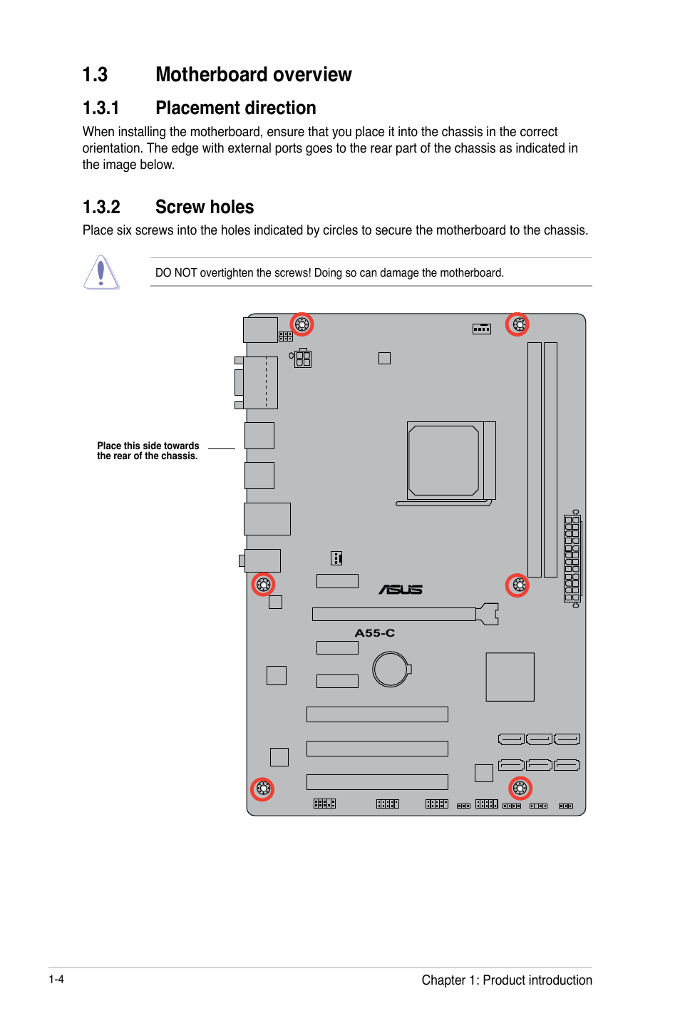 3 motherboard overview, 1 placement direction, 2 screw holes | 3 motherboard overview -4, Placement direction -4, Screw holes -4 | Asus A55-C User Manual | Page 16 / 72