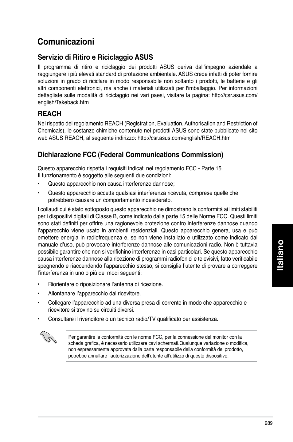 Comunicazioni, Italiano, Italiano comunicazioni | Servizio.di.ritiro.e.riciclaggio.asus, Reach, Dichiarazione.fcc | Asus CG8580 User Manual | Page 291 / 662