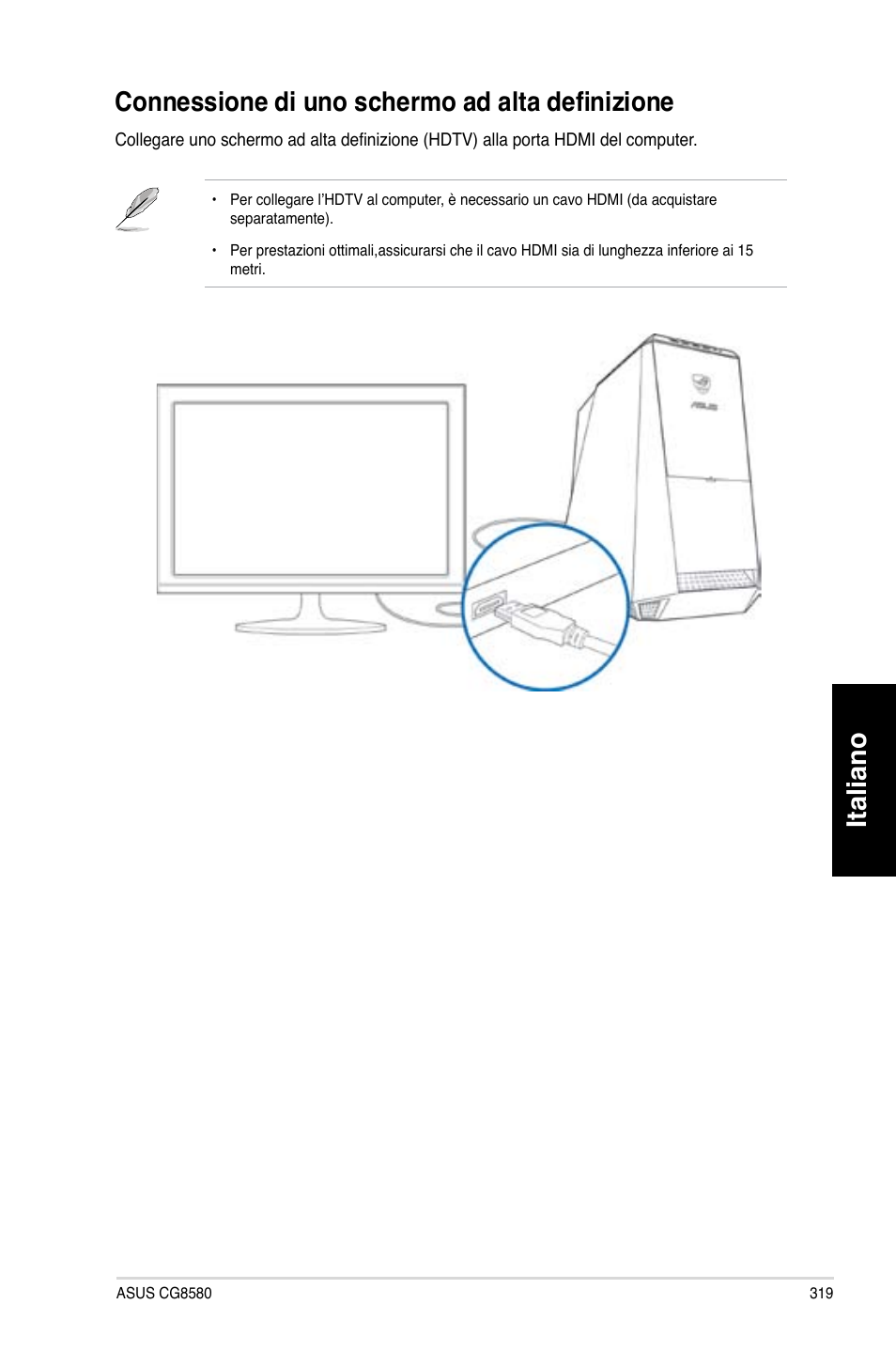 Connessione di uno schermo ad alta definizione, Italiano | Asus CG8580 User Manual | Page 321 / 662