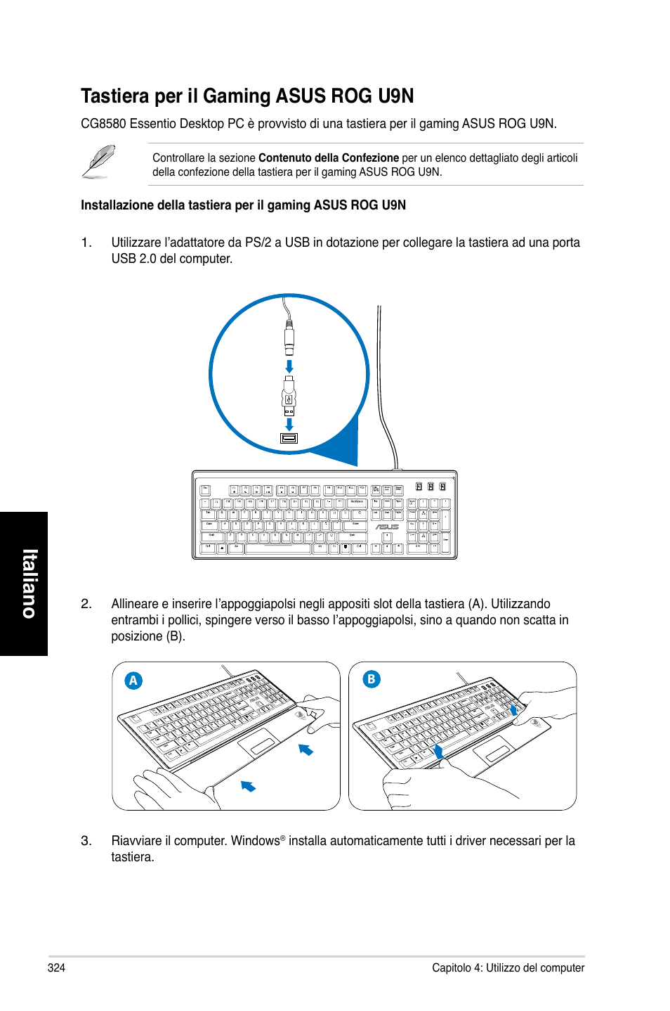 Tastiera per il gaming asus rog u9n, Italiano, Italiano tastiera.per.il.gaming.asus.rog.u9n | Asus CG8580 User Manual | Page 326 / 662