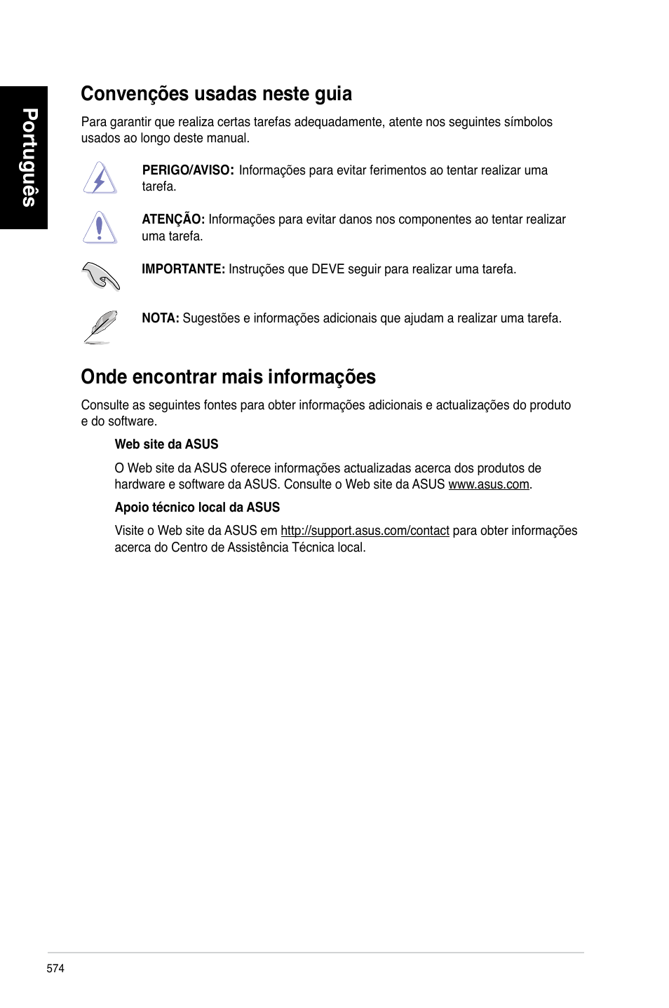 Convenções usadas neste guia, Onde encontrar mais informações, Português | Onde.encontrar.mais.informações | Asus CG8580 User Manual | Page 576 / 662