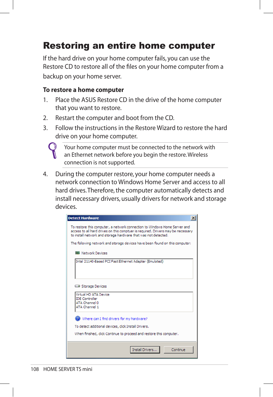 Restoring an entire home computer | Asus TS Mini User Manual | Page 108 / 112